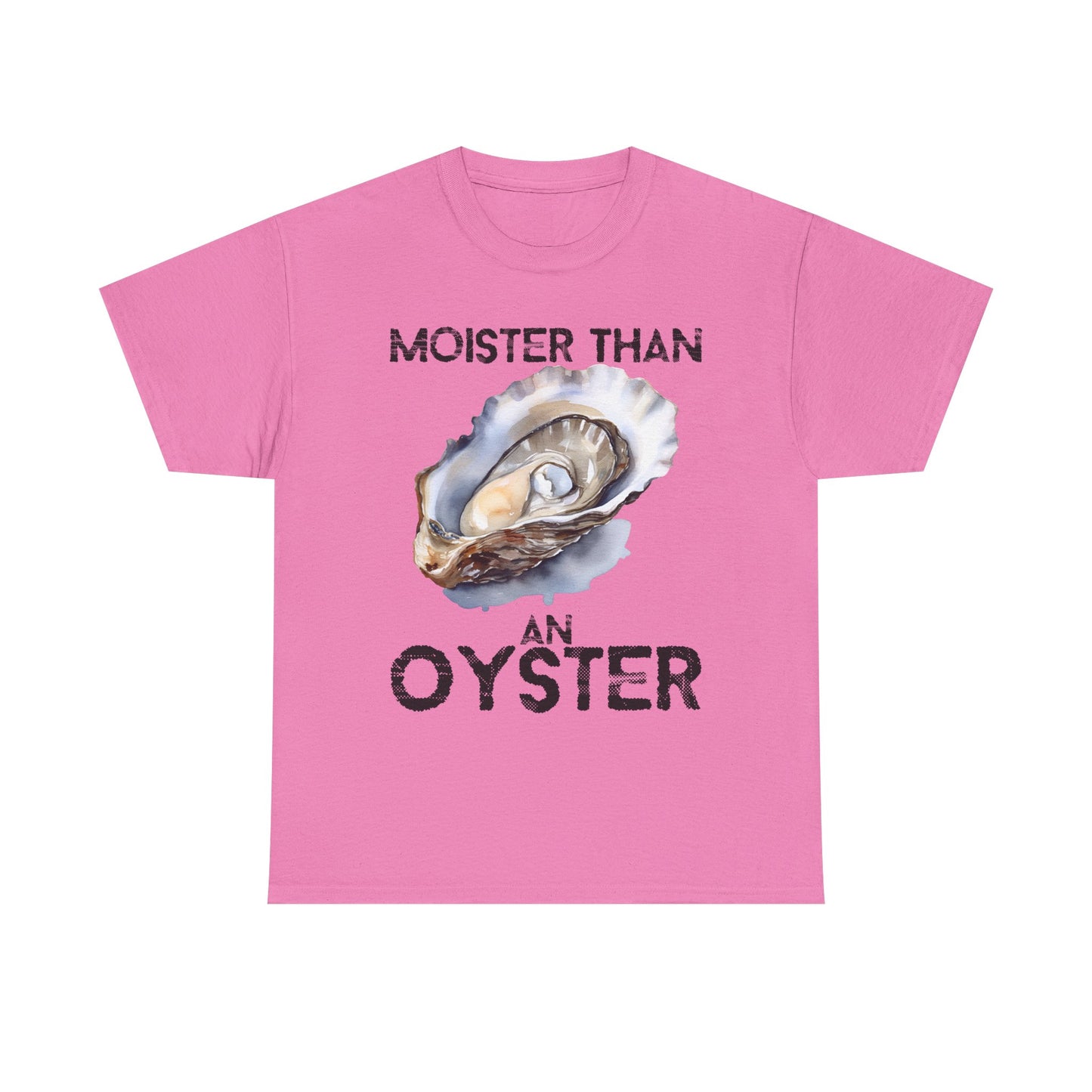 Moister Than an Oyster Tee - Funny Unisex Cotton T-Shirt, Gift for Food Lovers, Playful Casual Wear, Summer Style, Beach Outing