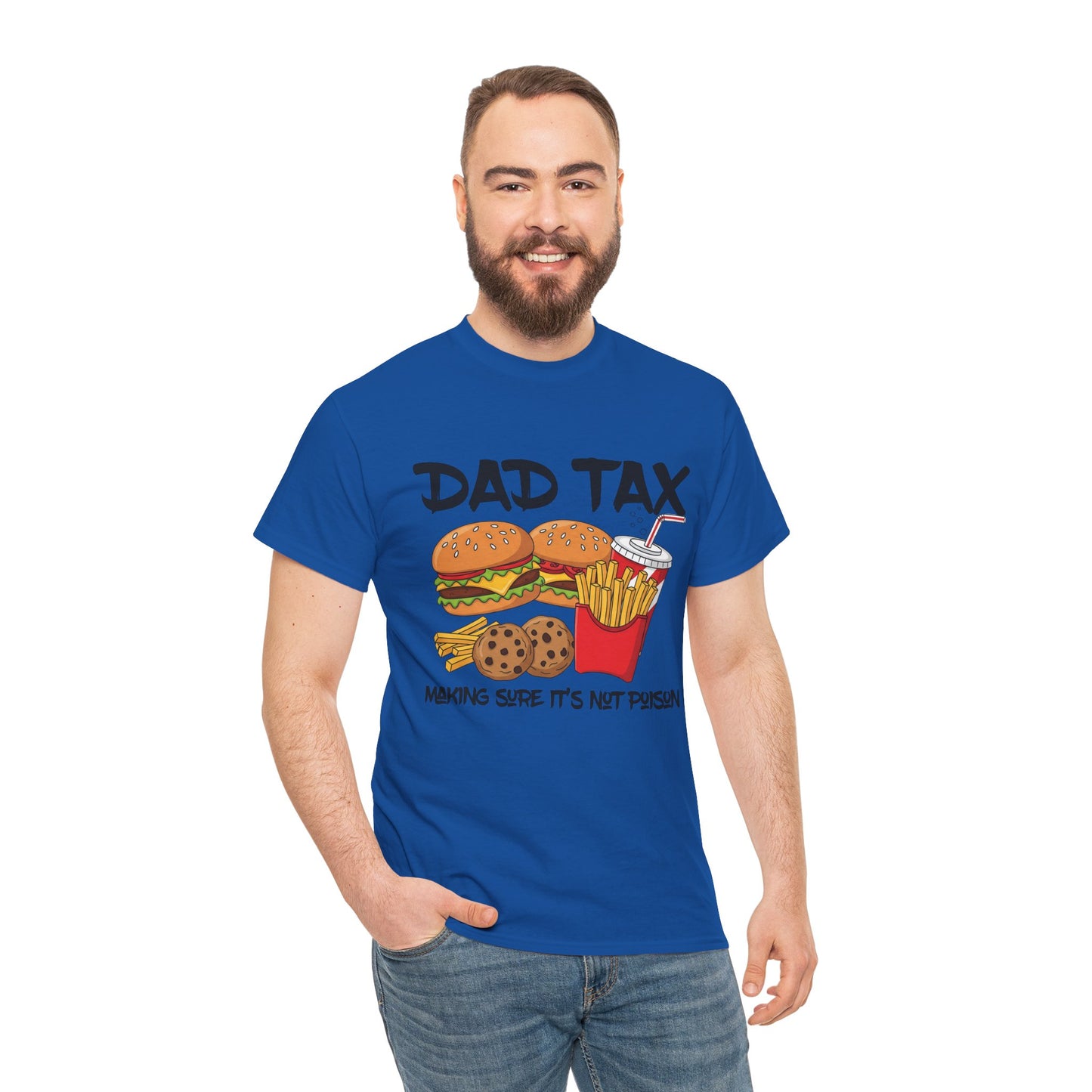 Dad Tax Tee
