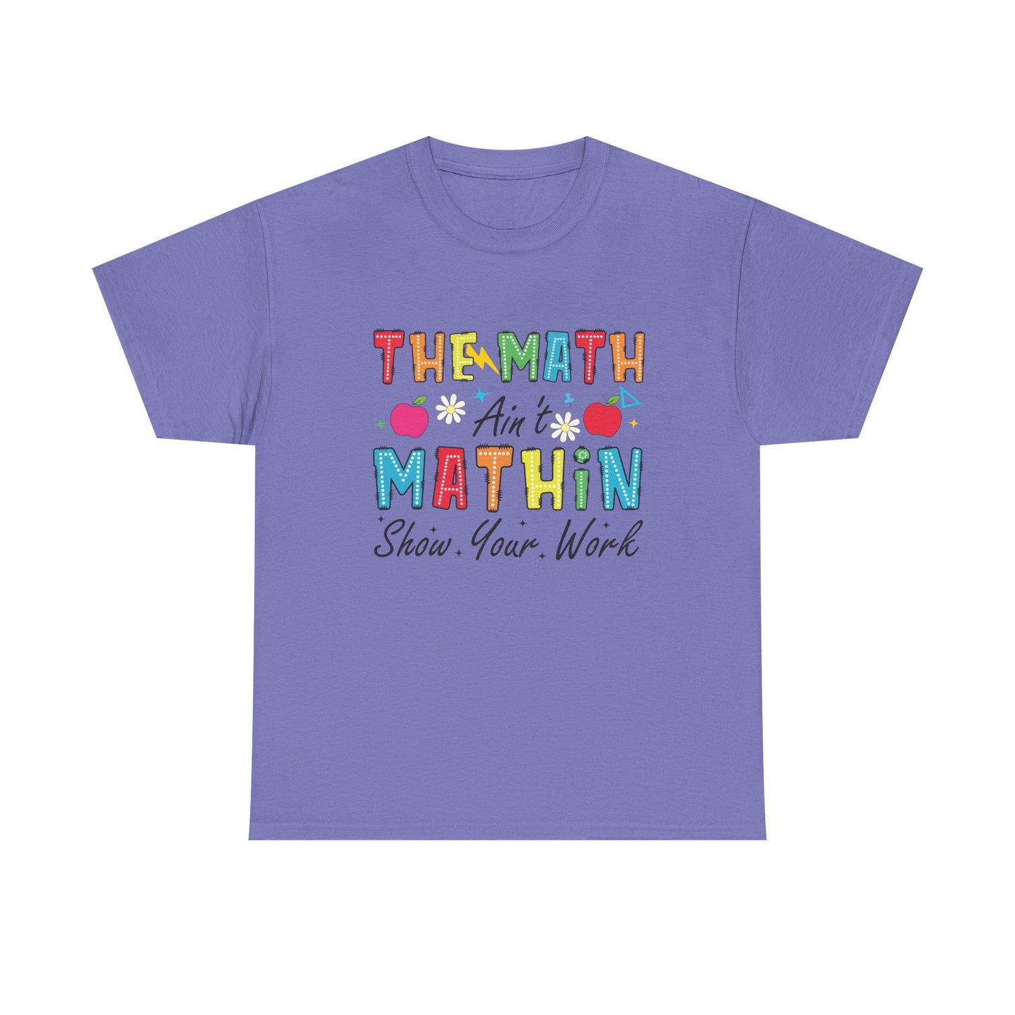 Math Inspired Unisex Heavy Cotton Tee, Fun Teacher Shirt, Math Lover Gift, Classroom Humor, Back to School T-Shirt
