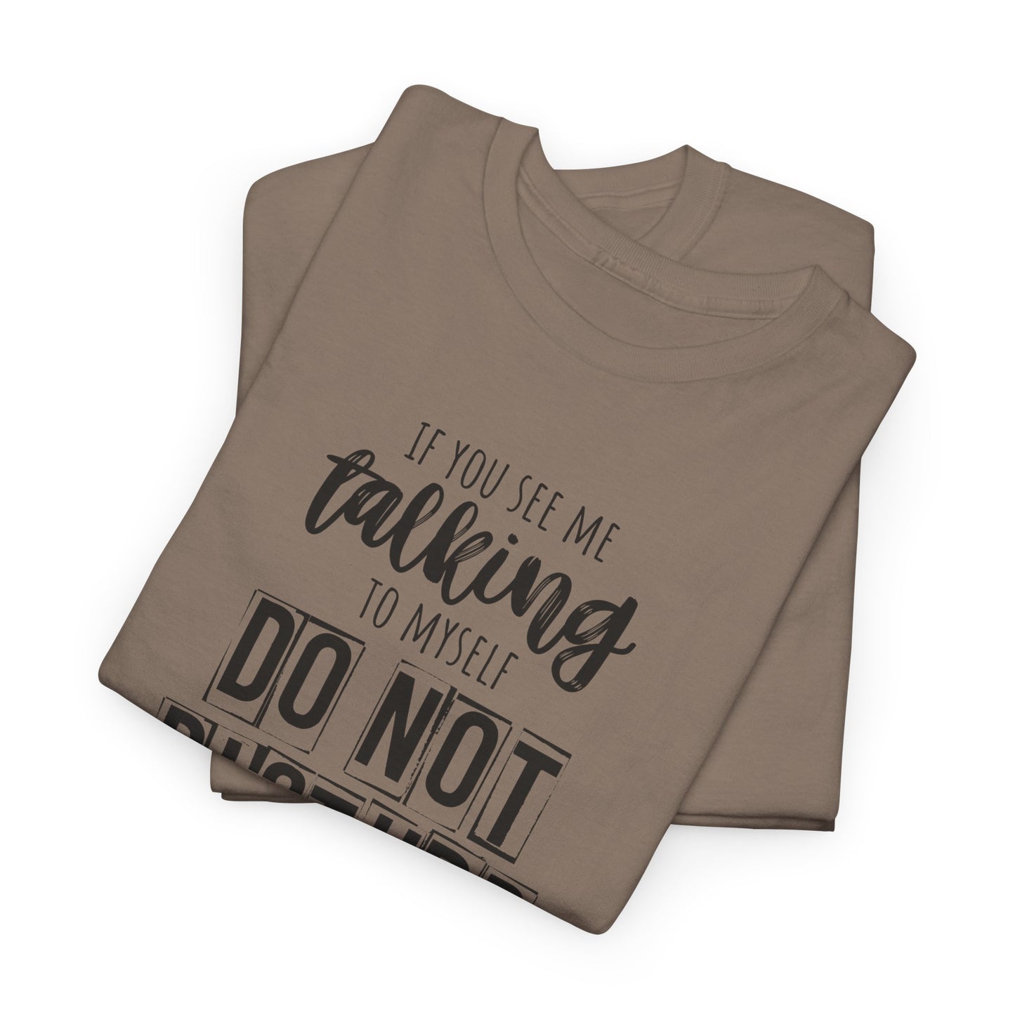 Casual Unisex T-Shirt, Funny Office Tee, Do Not Disturb Shirt, Staff Meeting Humor Apparel, Gift for Coworkers