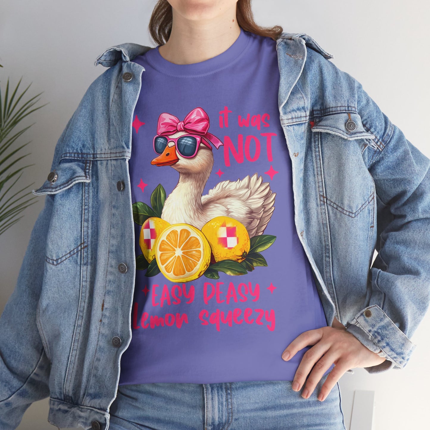 It Was Not Easy Peasy Lemon Squeeze Duck Tee