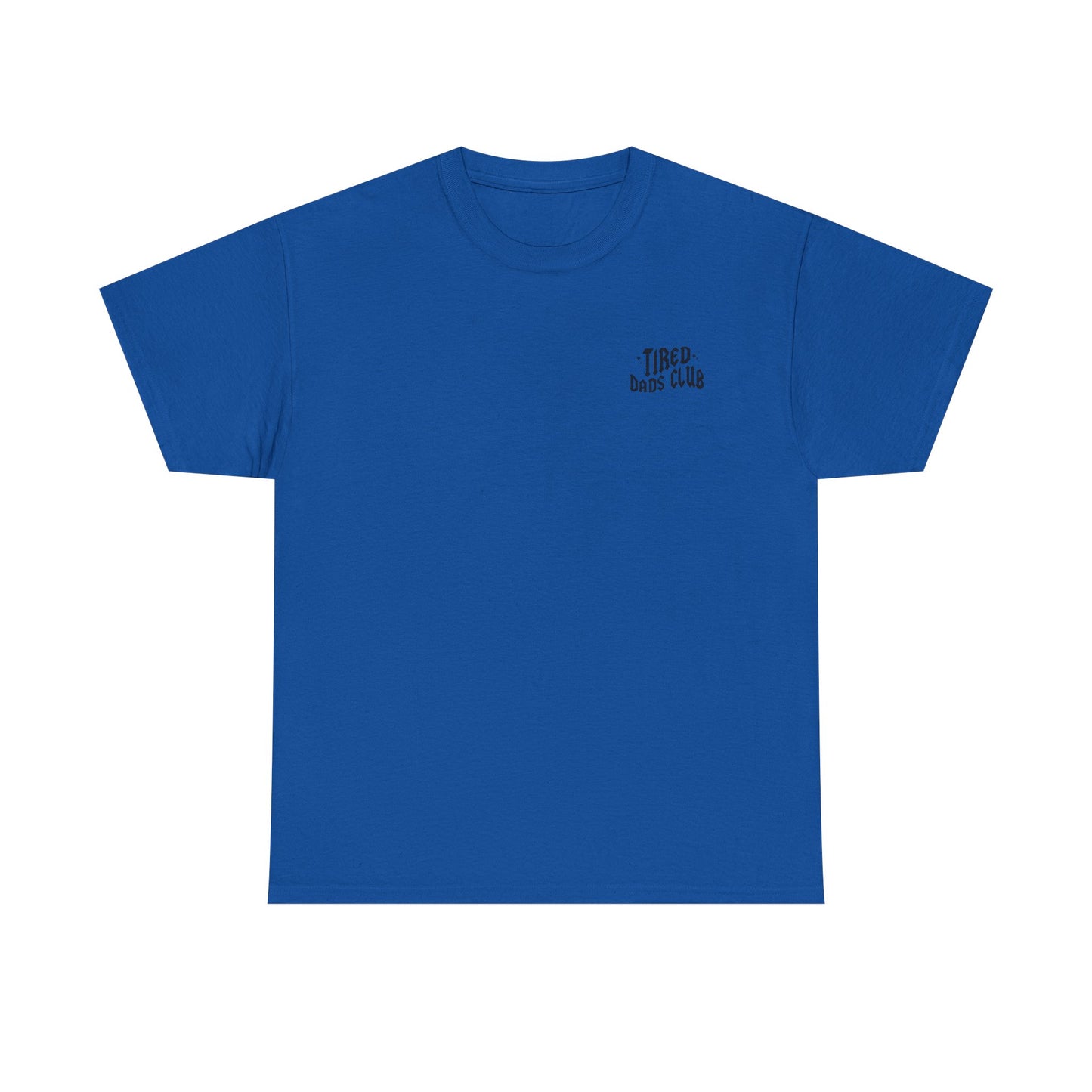 Tired Dad Life Tee