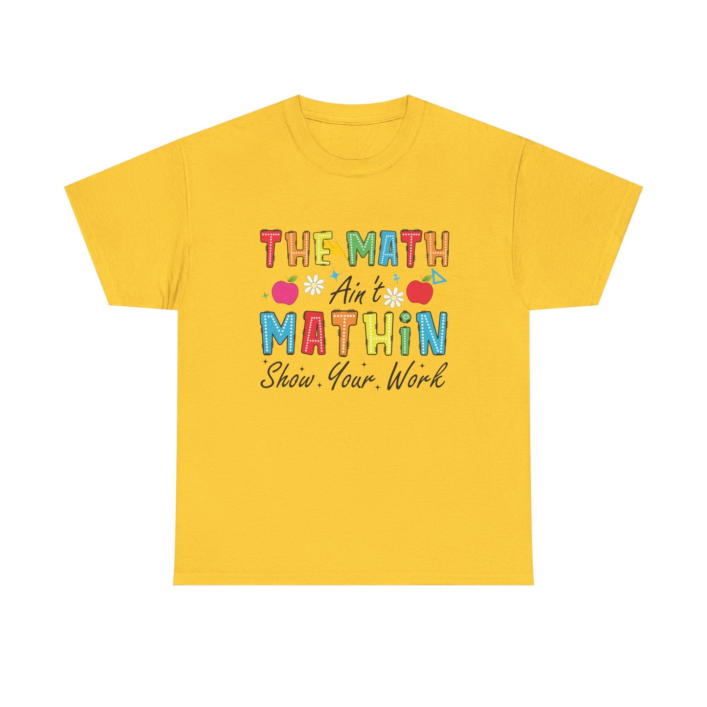 Math Inspired Unisex Heavy Cotton Tee, Fun Teacher Shirt, Math Lover Gift, Classroom Humor, Back to School T-Shirt