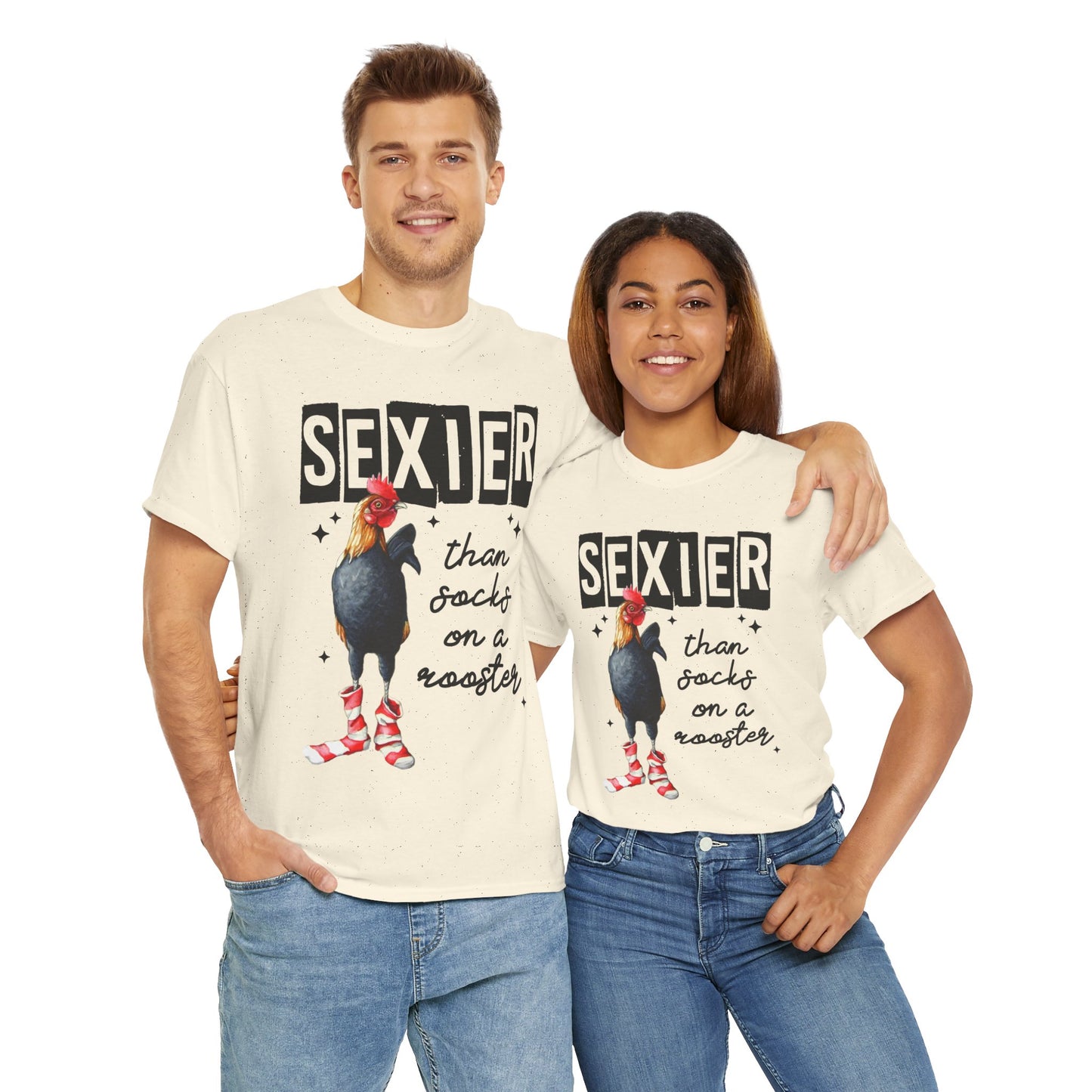 Funny Chicken Tee, Sexier than Socks on a Rooster Shirt, Quirky Graphic Tee, Unisex Humor T-Shirt, Gift for Animal Lovers