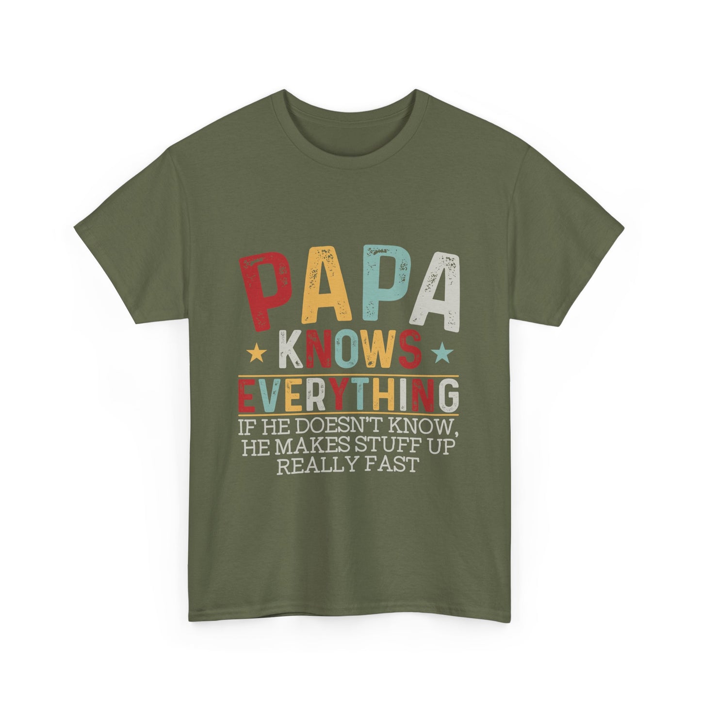 Papa Knows Everything Tee