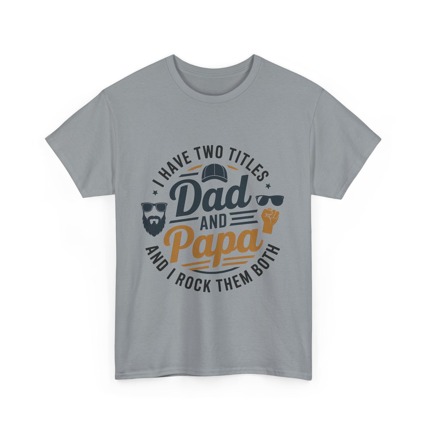 Dad and Papa Tee