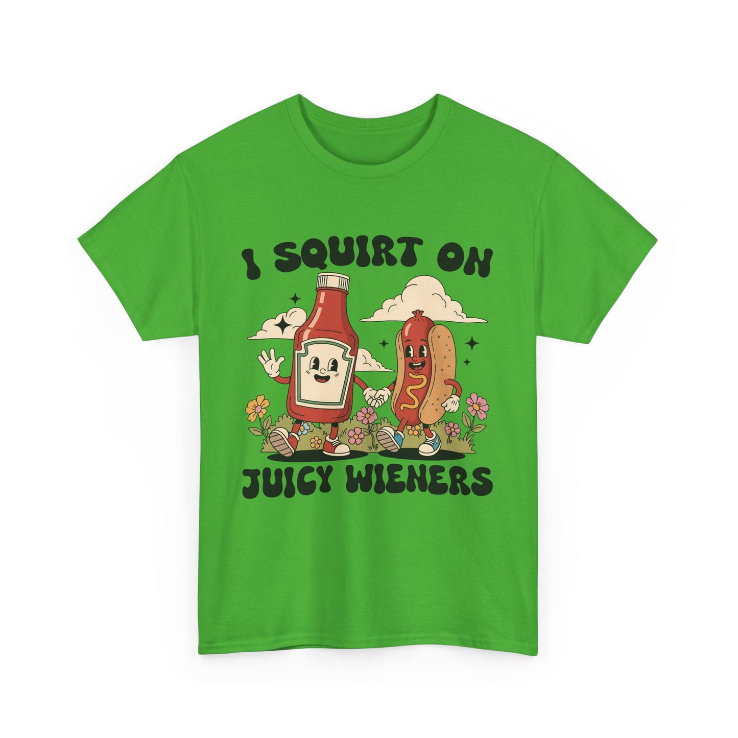 Funny Foodie Unisex Tee - I Squirt on Juicy Wieners, Humorous Gift, BBQ Shirt, Summer Party Apparel, Casual Wear, Food Lover's Tee