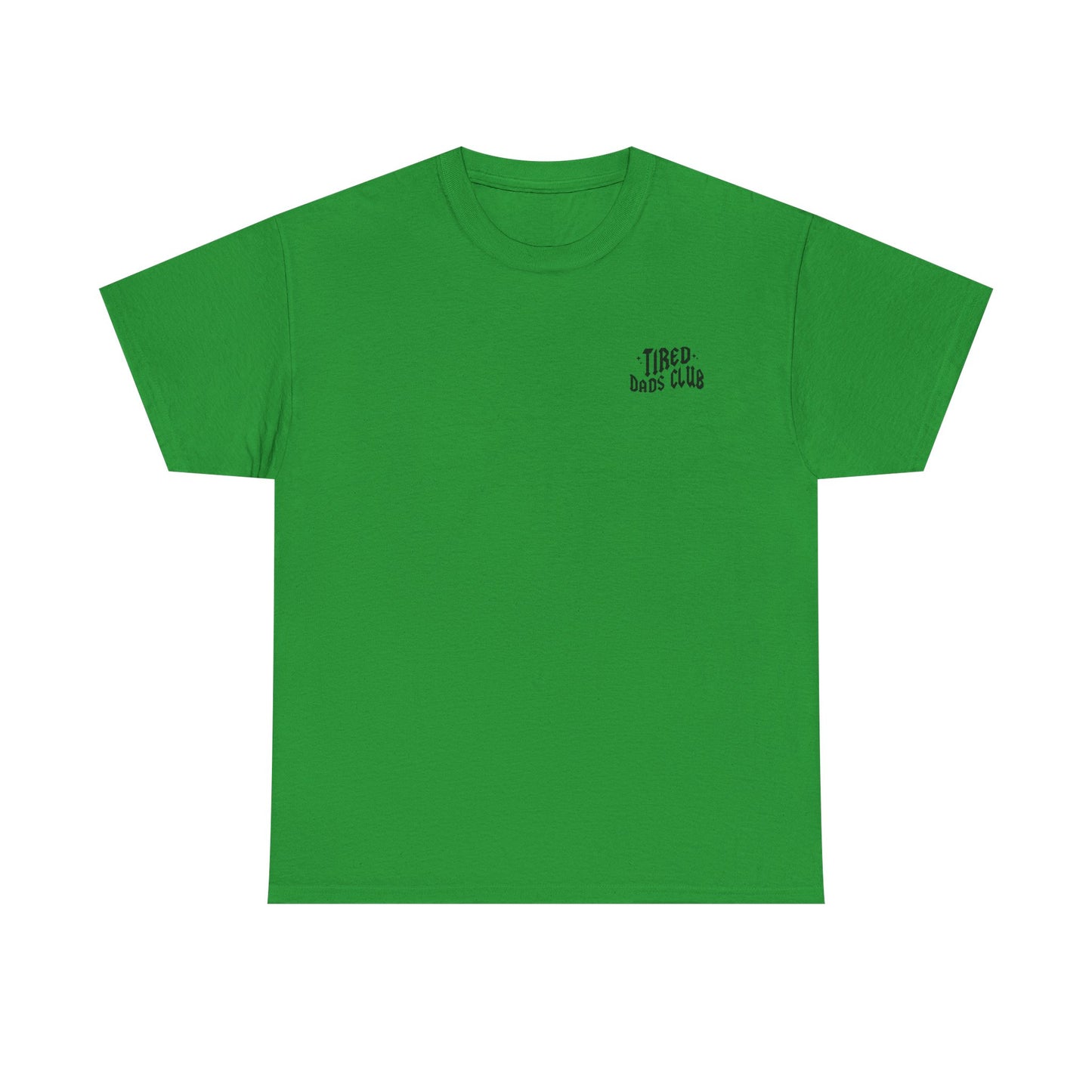 Tired Dad Life Tee