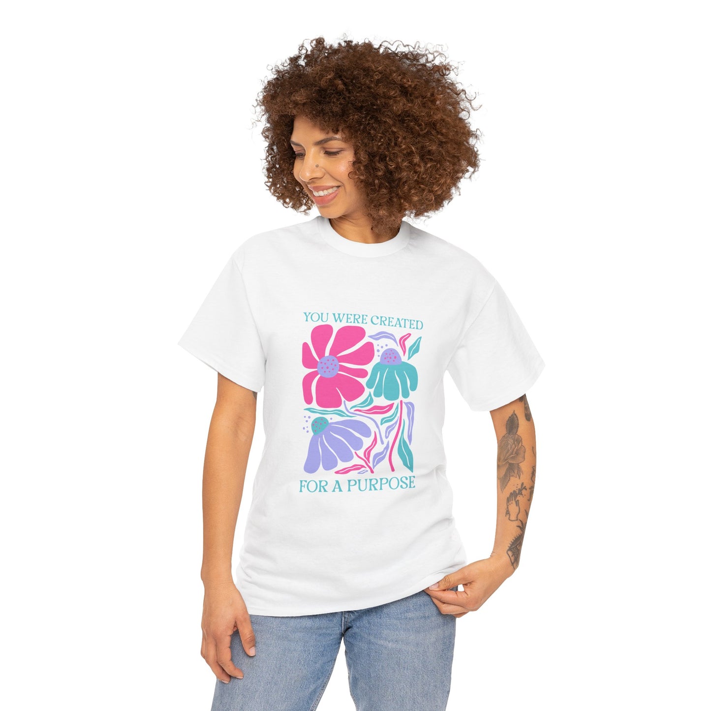 You Were Created For A Purpose Tee