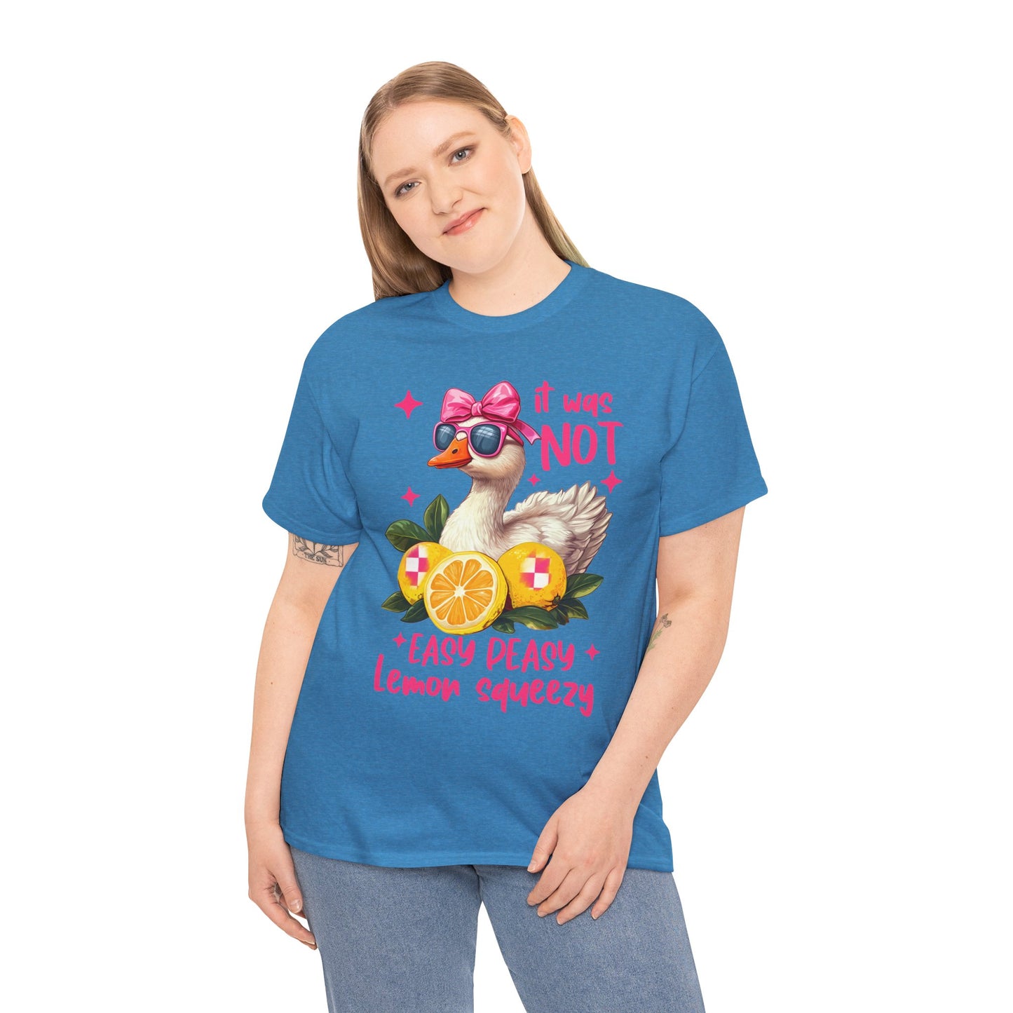 It Was Not Easy Peasy Lemon Squeeze Duck Tee