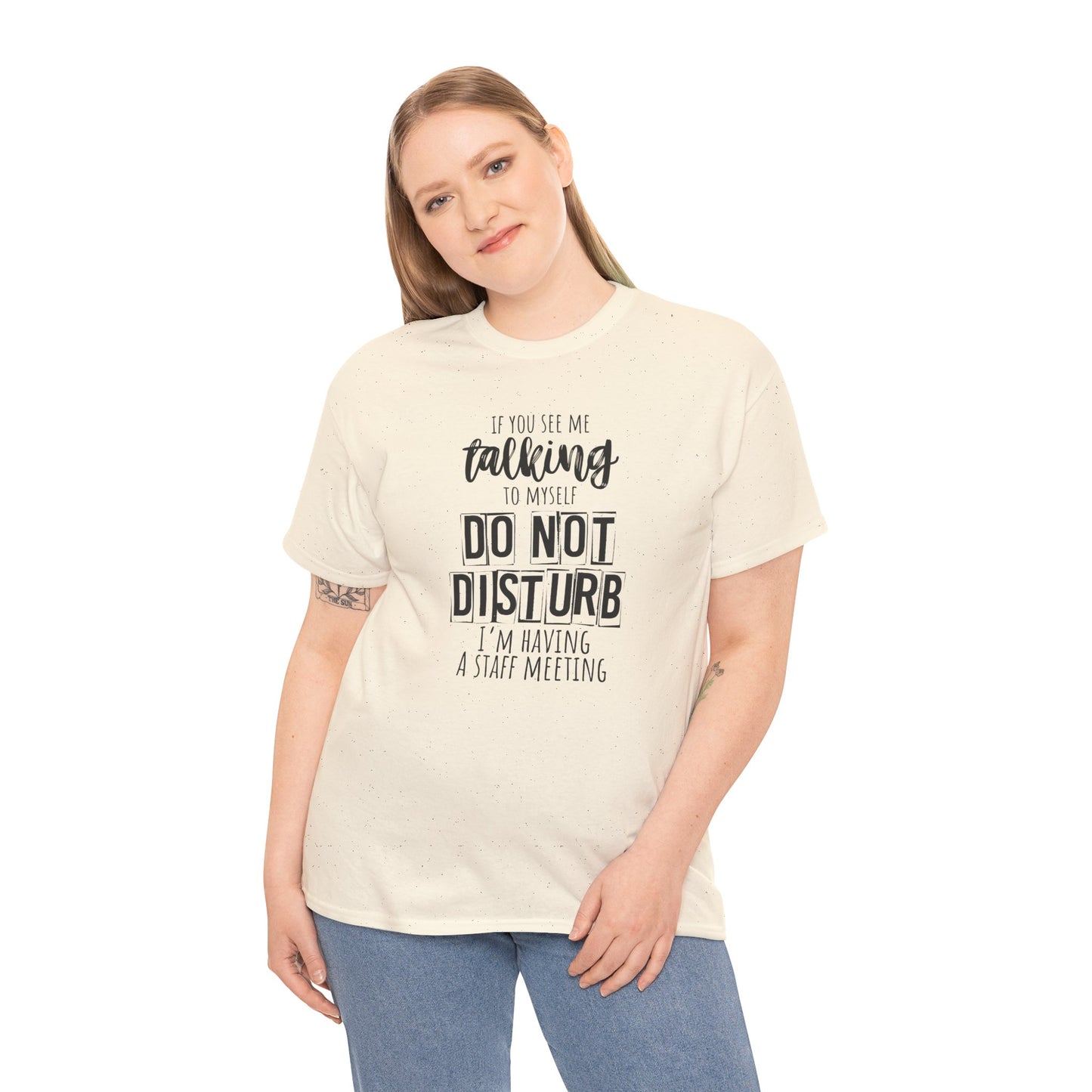 Casual Unisex T-Shirt, Funny Office Tee, Do Not Disturb Shirt, Staff Meeting Humor Apparel, Gift for Coworkers