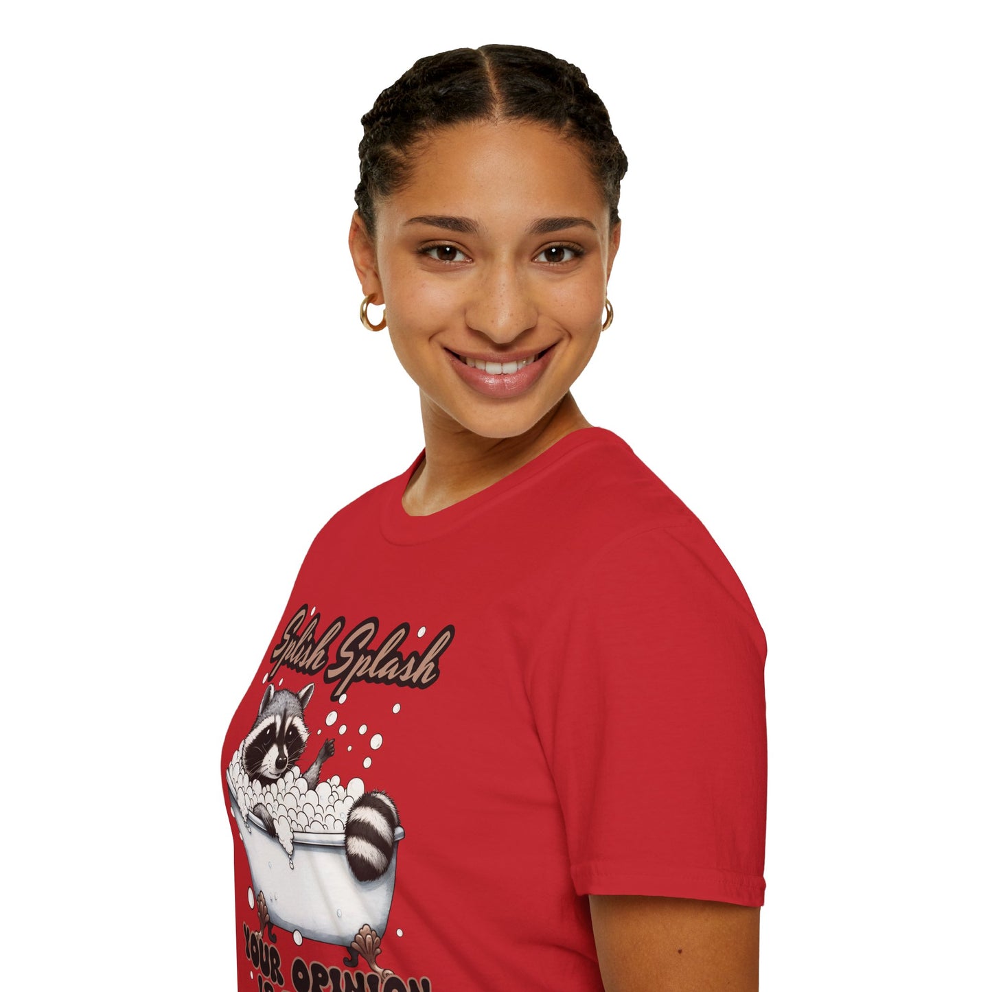 Splash Splash Your Opinion is Trash T-Shirt