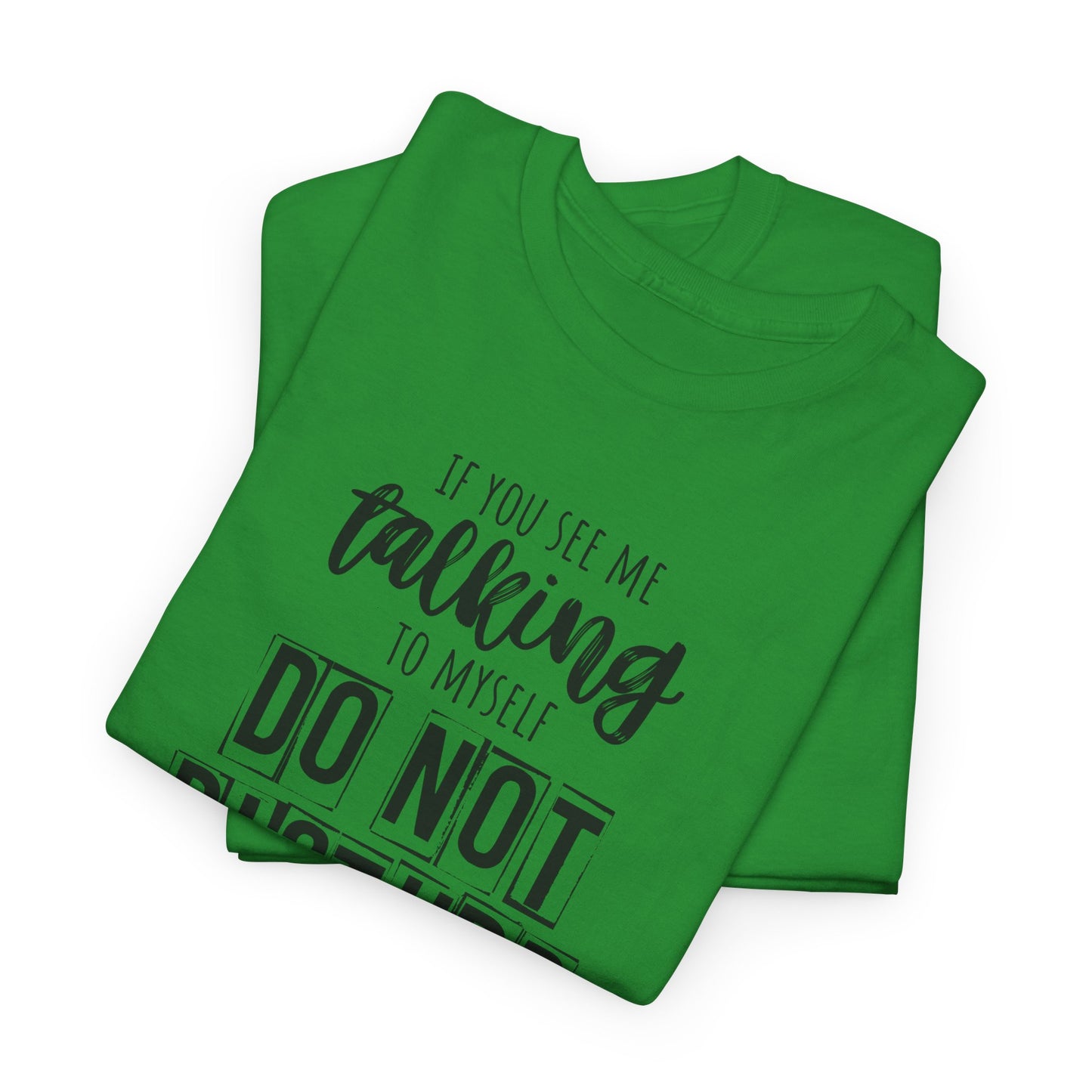 Funny Office Tee, Do Not Disturb Shir