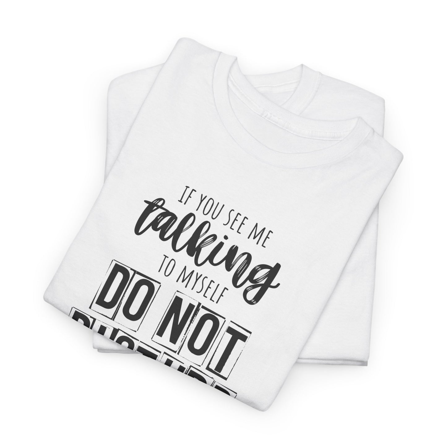 Funny Office Tee, Do Not Disturb Shir