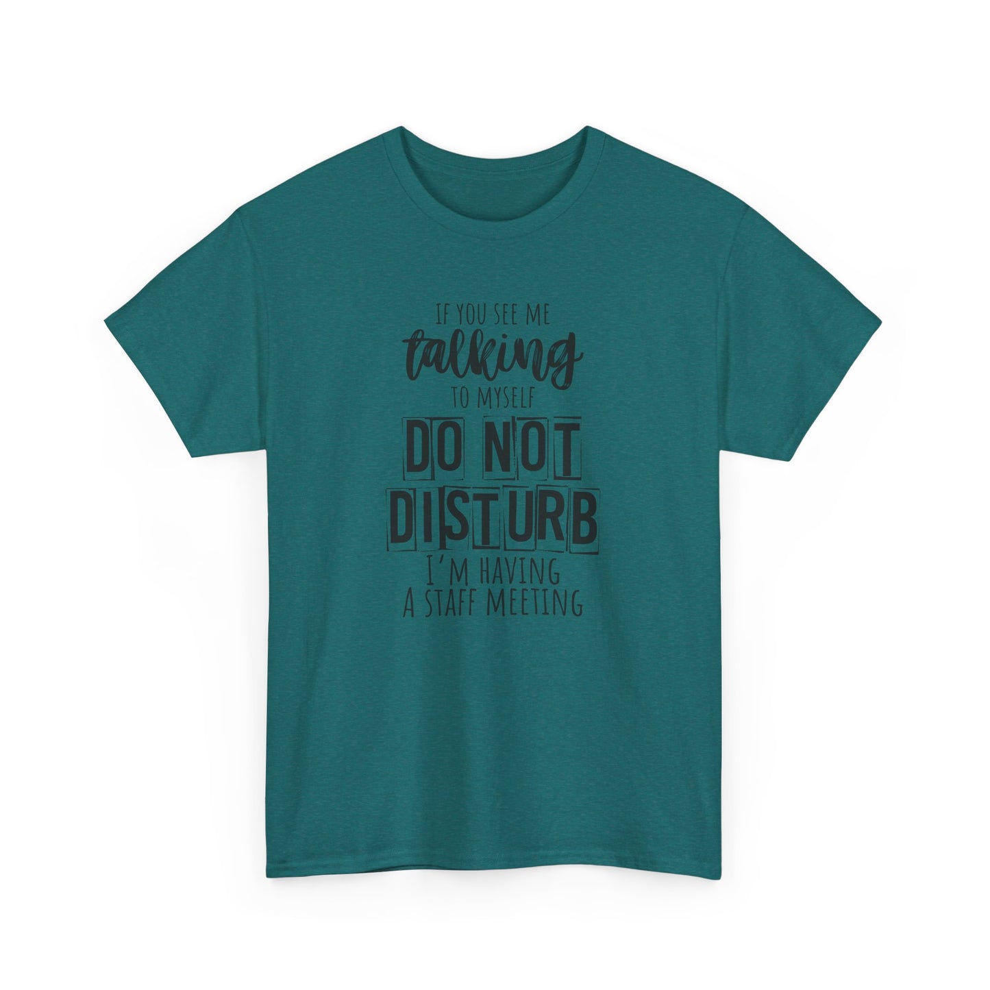 Funny Office Tee, Do Not Disturb Shir