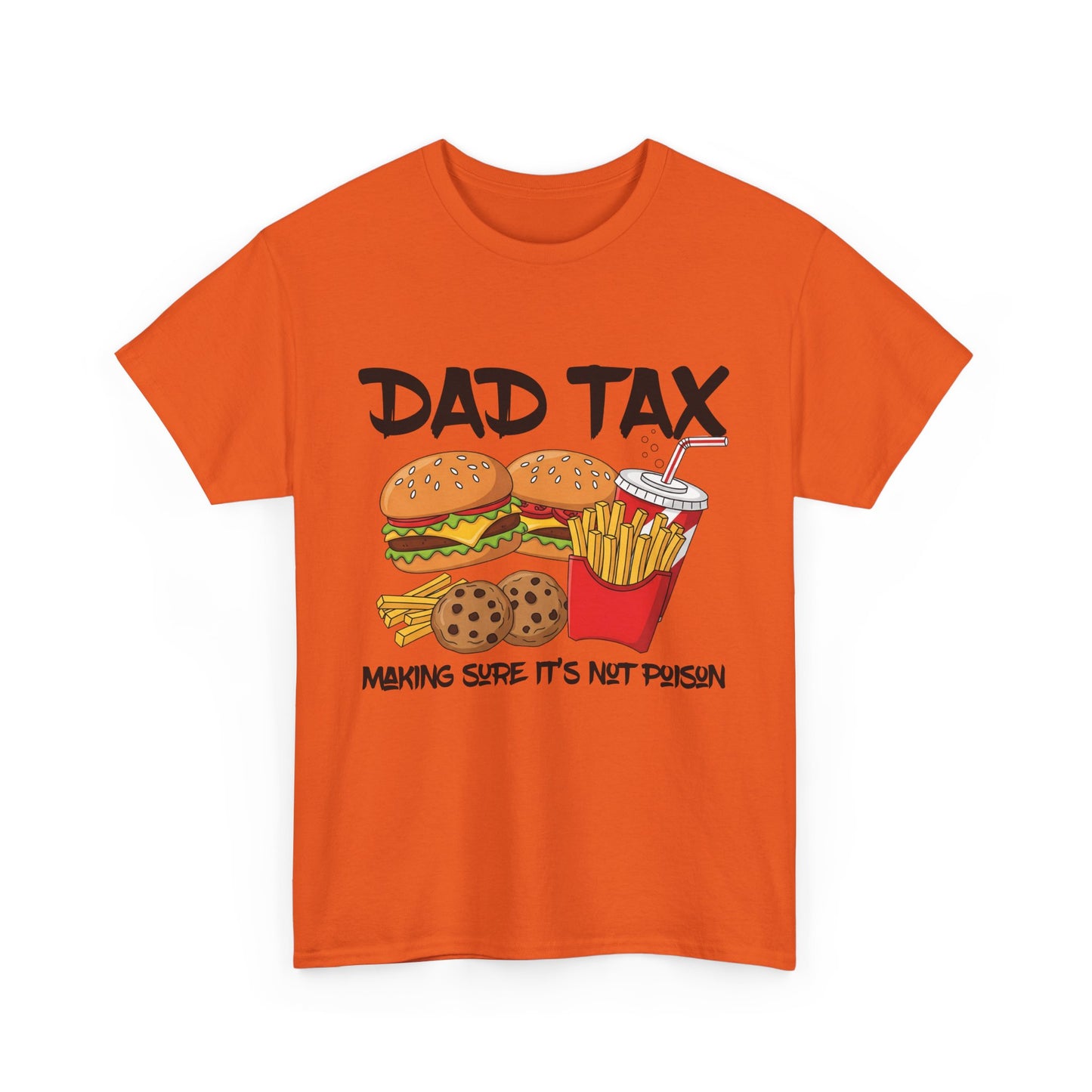Dad Tax Tee