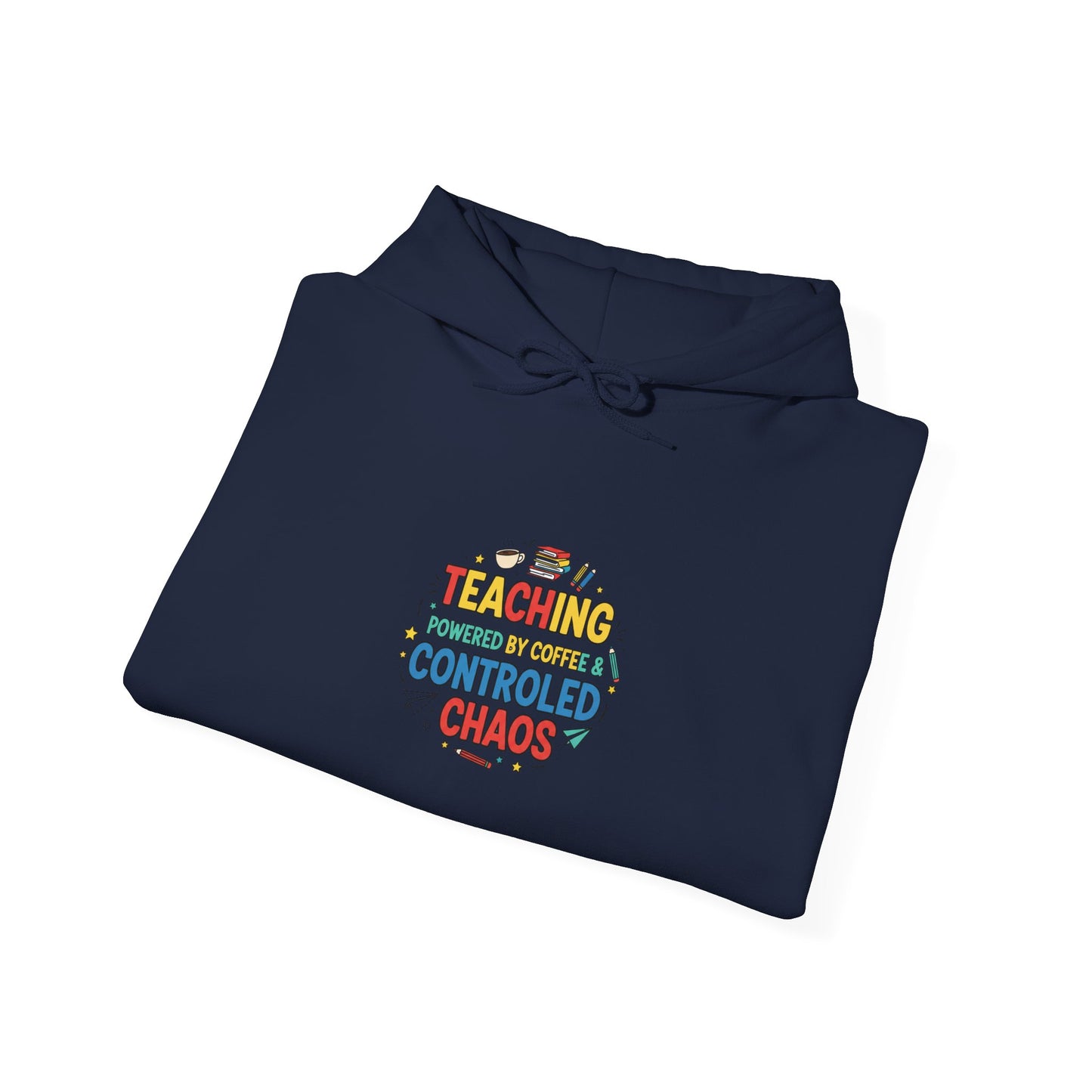 Teaching Controlled Chaos Hoodie | teacher appreciation, teacher life