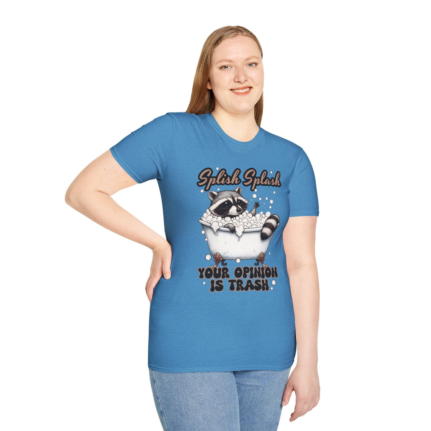 Splash Splash Your Opinion is Trash T-Shirt