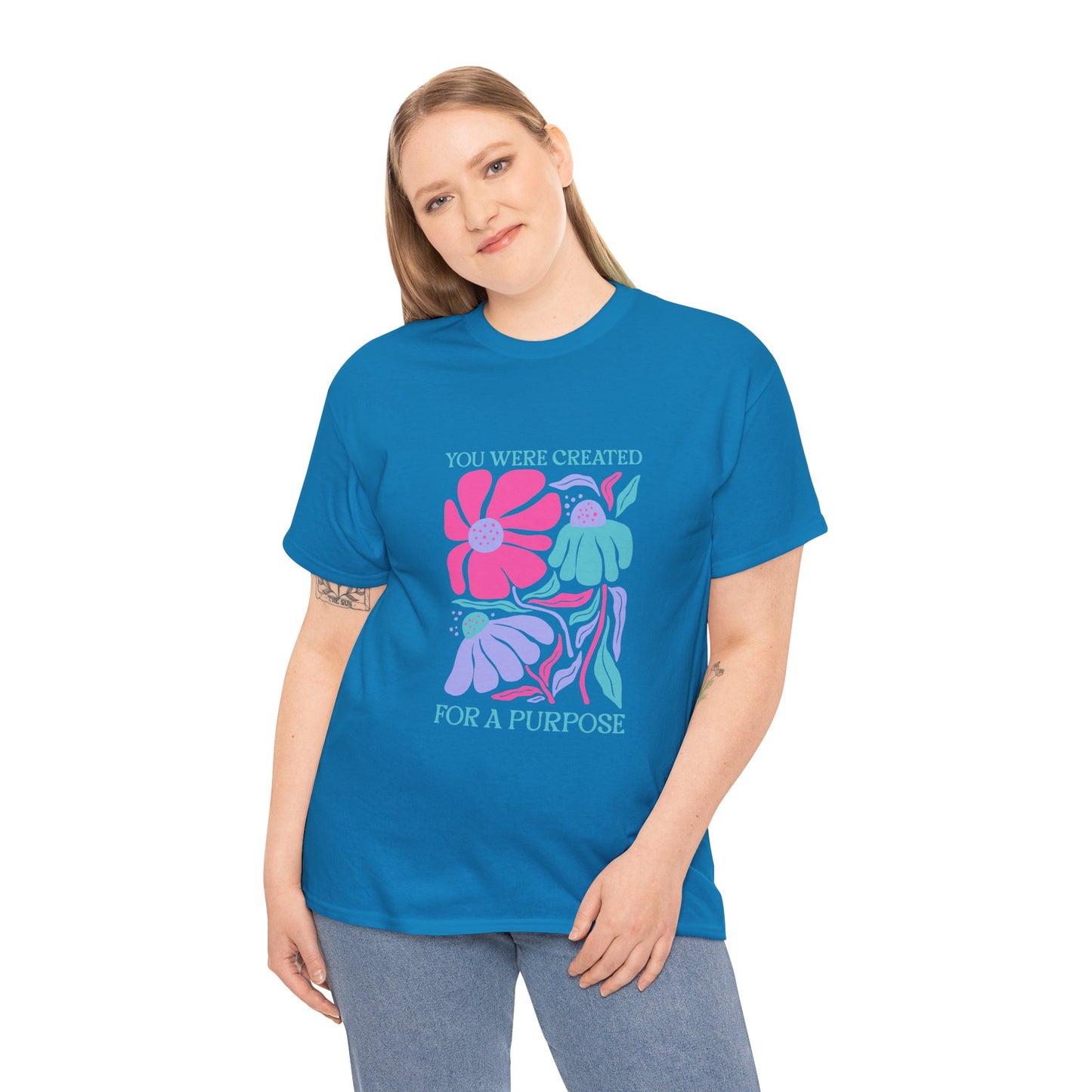 You Were Created For A Purpose Tee