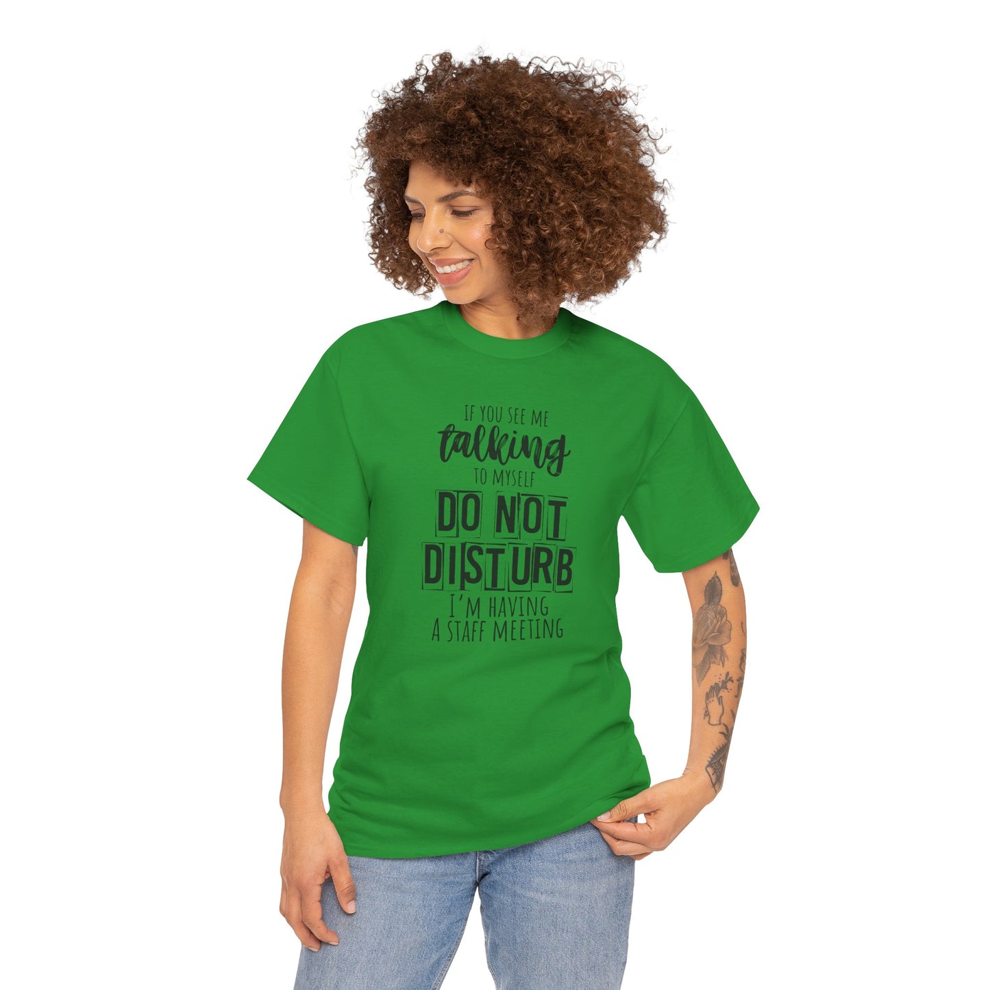 Casual Unisex T-Shirt, Funny Office Tee, Do Not Disturb Shirt, Staff Meeting Humor Apparel, Gift for Coworkers