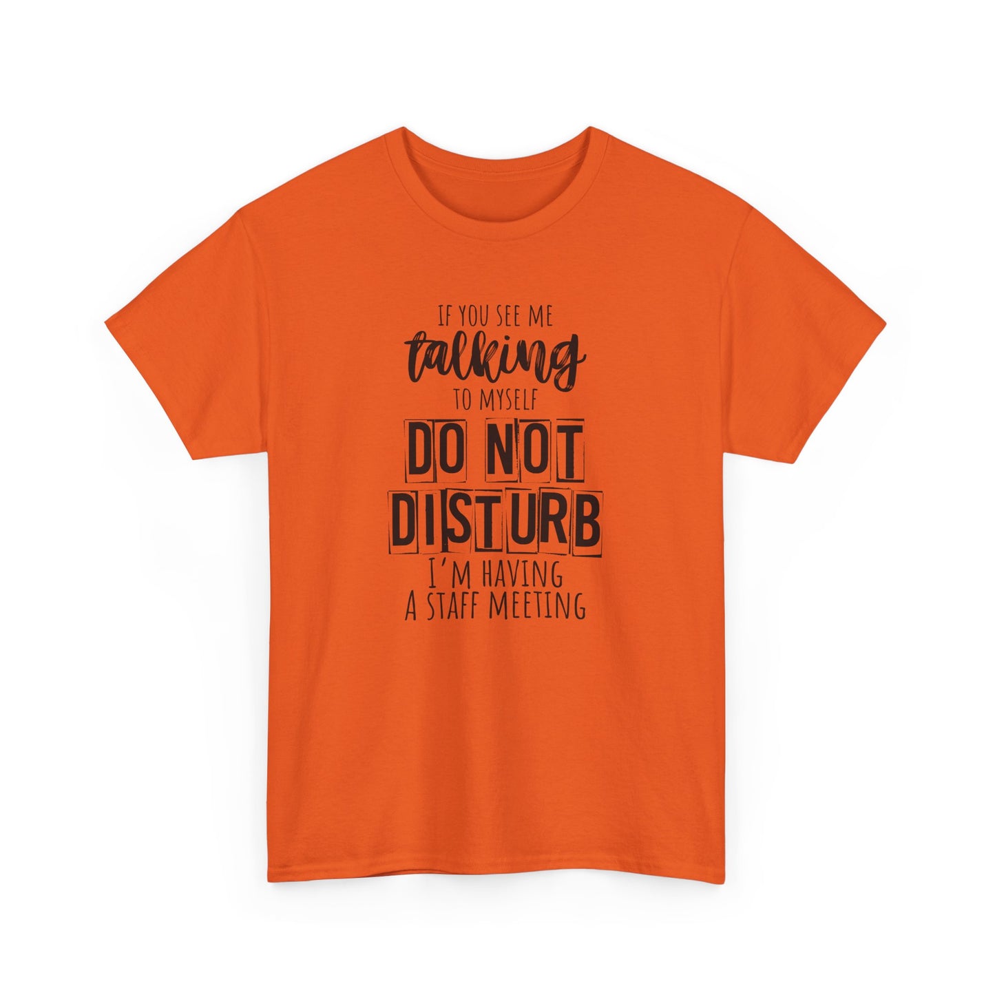 Funny Office Tee, Do Not Disturb Shir