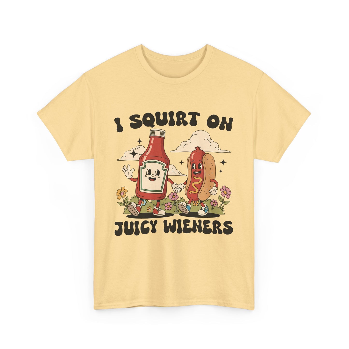 Funny Foodie Unisex Tee - I Squirt on Juicy Wieners, Humorous Gift, BBQ Shirt, Summer Party Apparel, Casual Wear, Food Lover's Tee