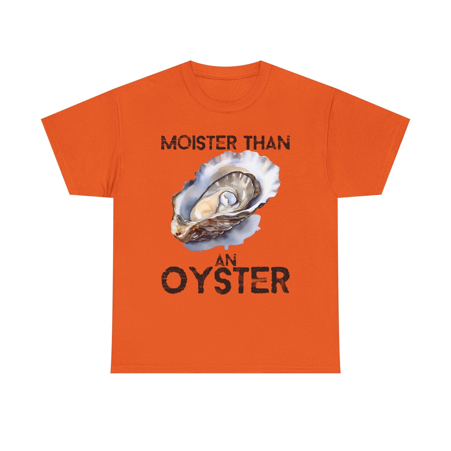 Moister Than an Oyster Tee - Funny Unisex Cotton T-Shirt, Gift for Food Lovers, Playful Casual Wear, Summer Style, Beach Outing