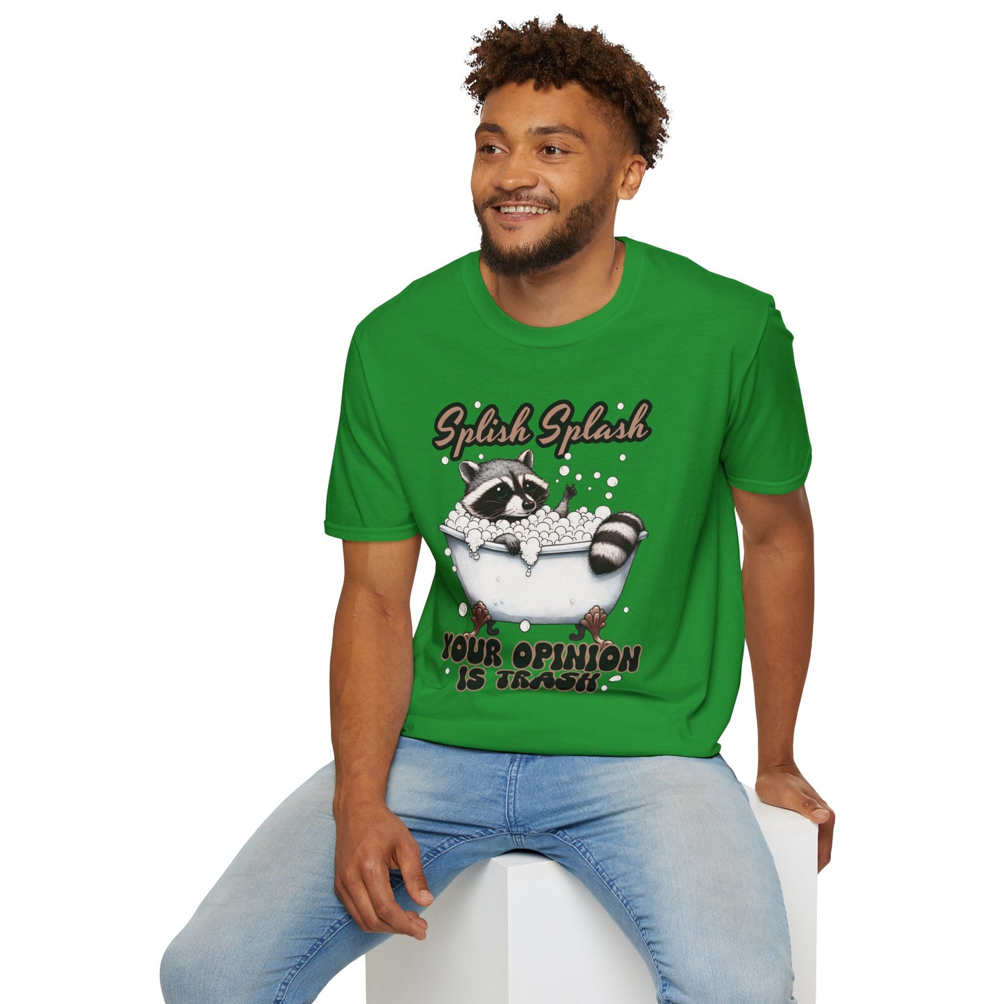 Splash Splash Your Opinion is Trash T-Shirt