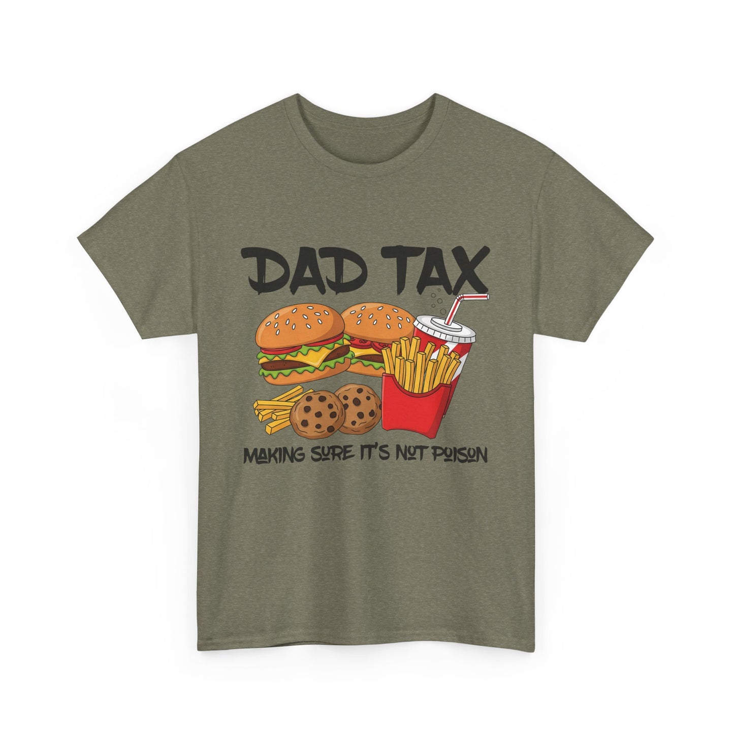 Dad Tax Tee