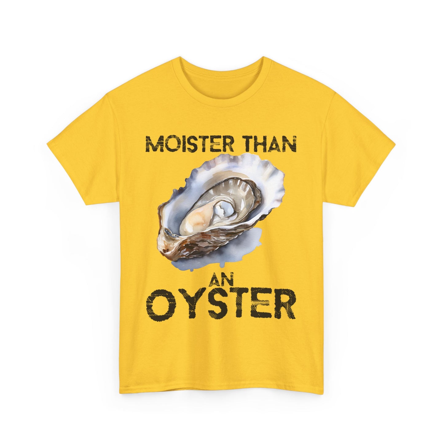 Moister Than an Oyster Tee - Funny Unisex Cotton T-Shirt, Gift for Food Lovers, Playful Casual Wear, Summer Style, Beach Outing