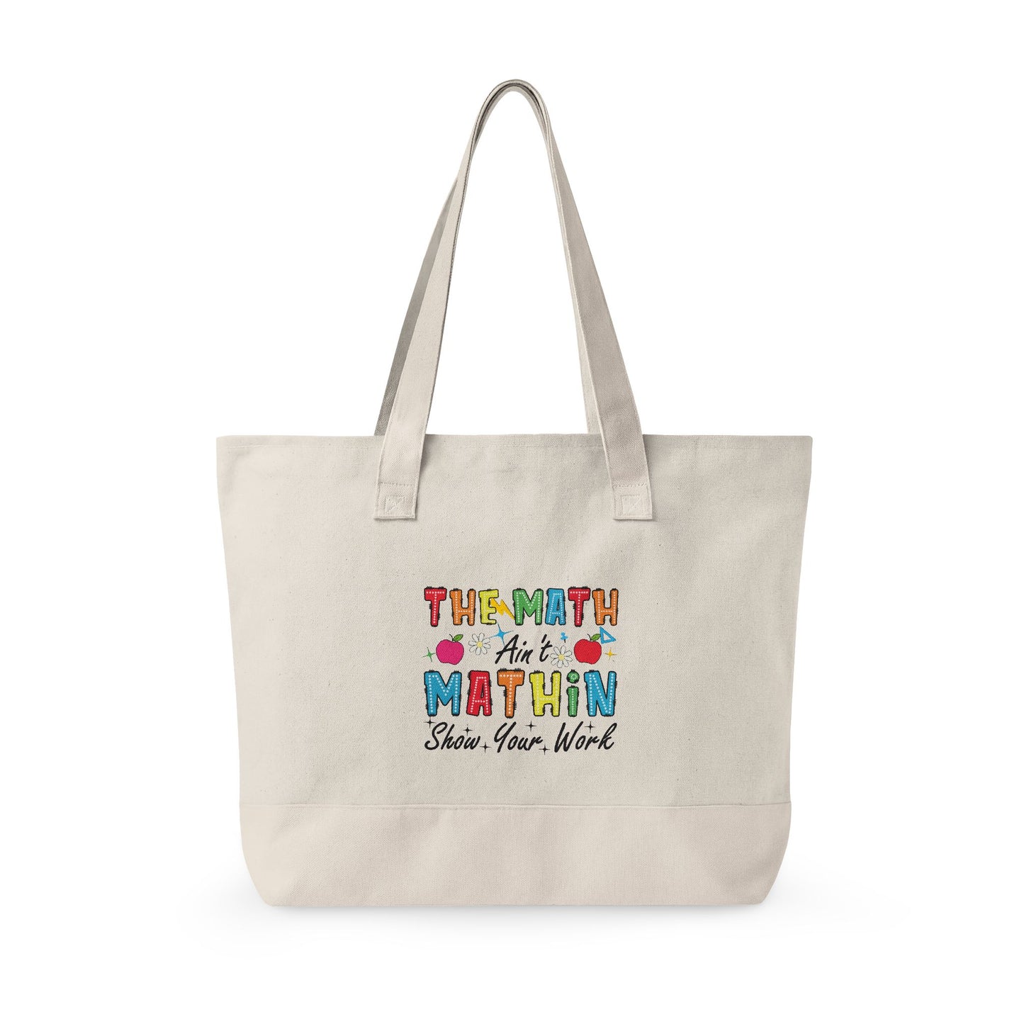 Canvas Tote Bag — "The Math Is in the Mathin" Colorful School Teacher Tote