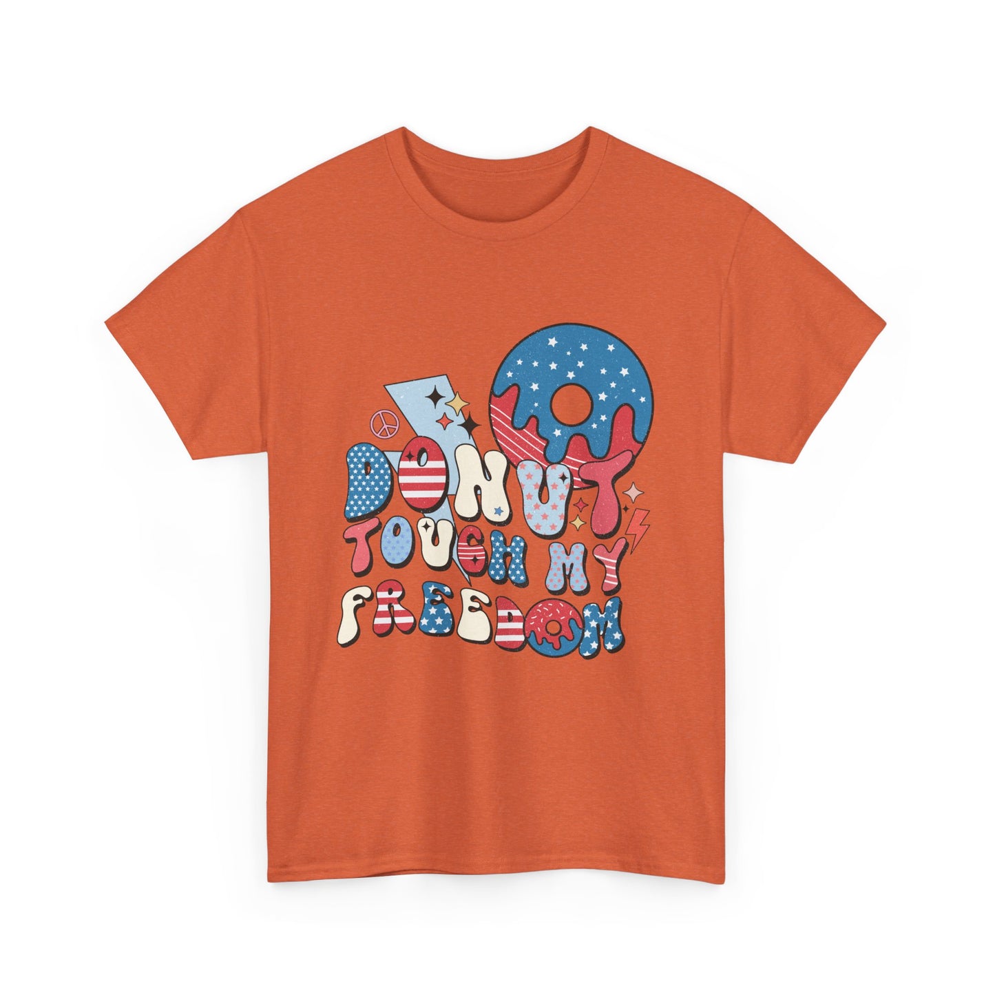 Patriotic Don't Touch My Freedom  T-shirt