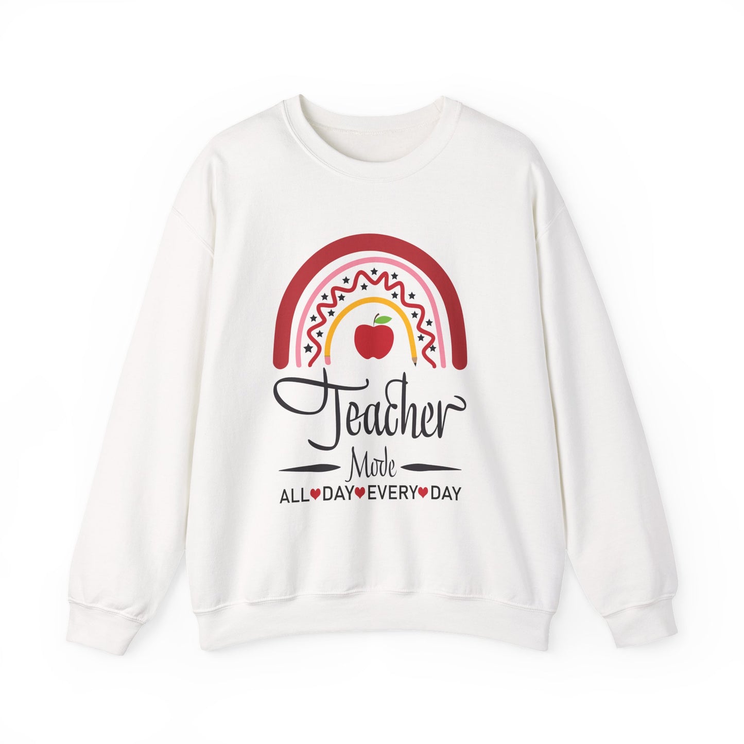 Teacher Made All Day Everyday Crewneck Sweatshirt, Comfortable Gift for Educators, Back to School, Teacher Appreciation, Cozy Gift