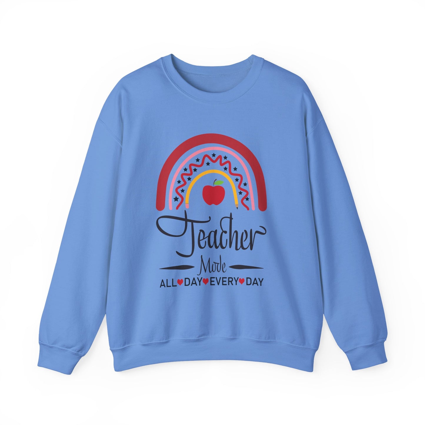 Teacher Made All Day Everyday Crewneck Sweatshirt, Comfortable Gift for Educators, Back to School, Teacher Appreciation, Cozy Gift