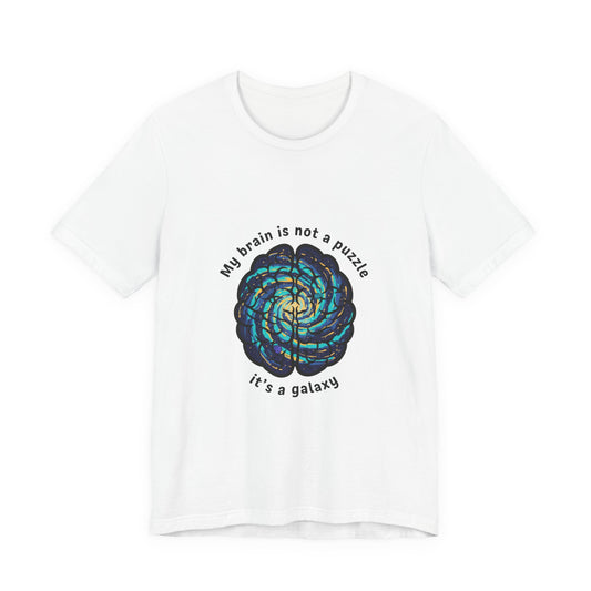 My Brain Is Not a Puzzle — It's a Galaxy T-Shirt | neurodiversity, autistic pride