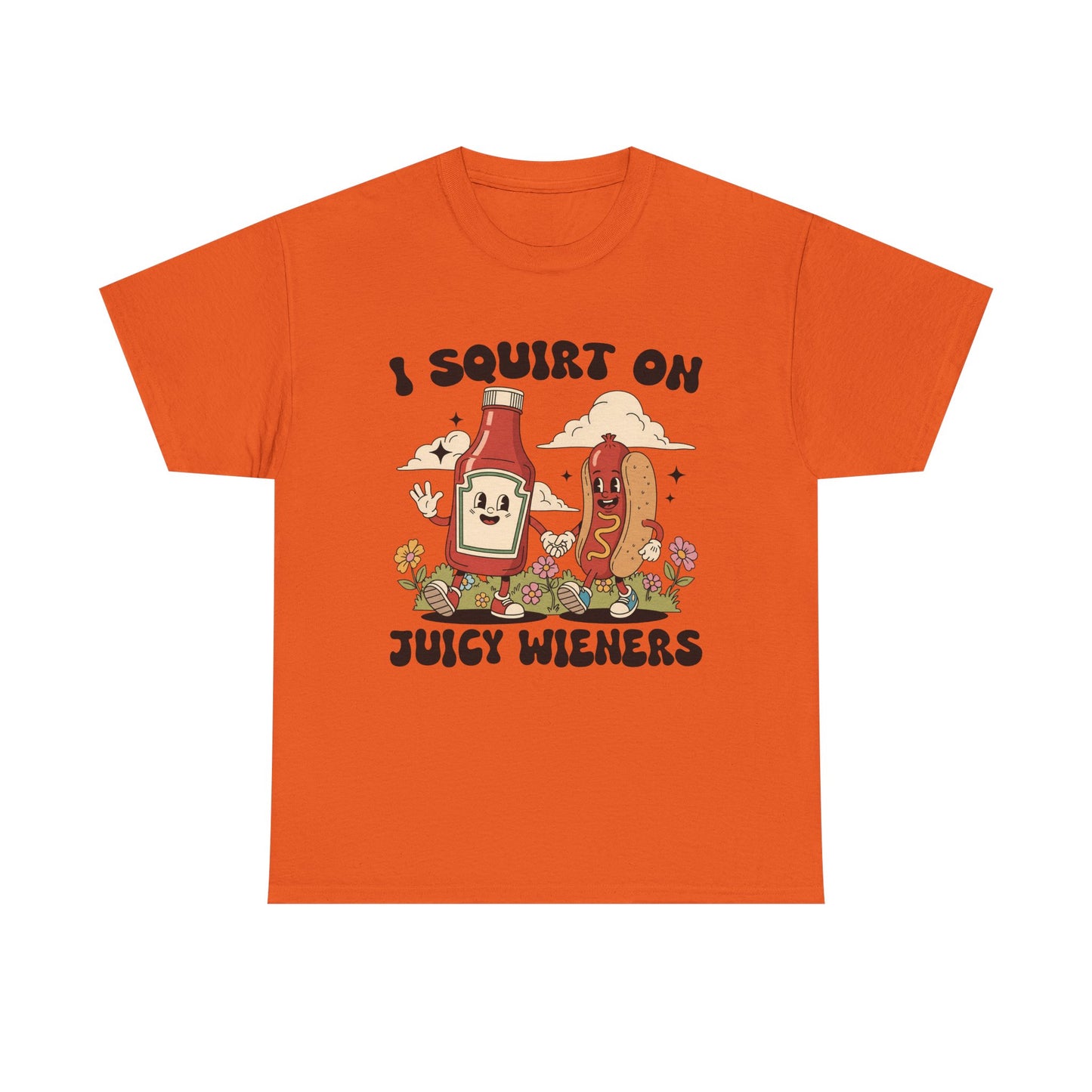 Funny Foodie Unisex Tee - I Squirt on Juicy Wieners, Humorous Gift, BBQ Shirt, Summer Party Apparel, Casual Wear, Food Lover's Tee