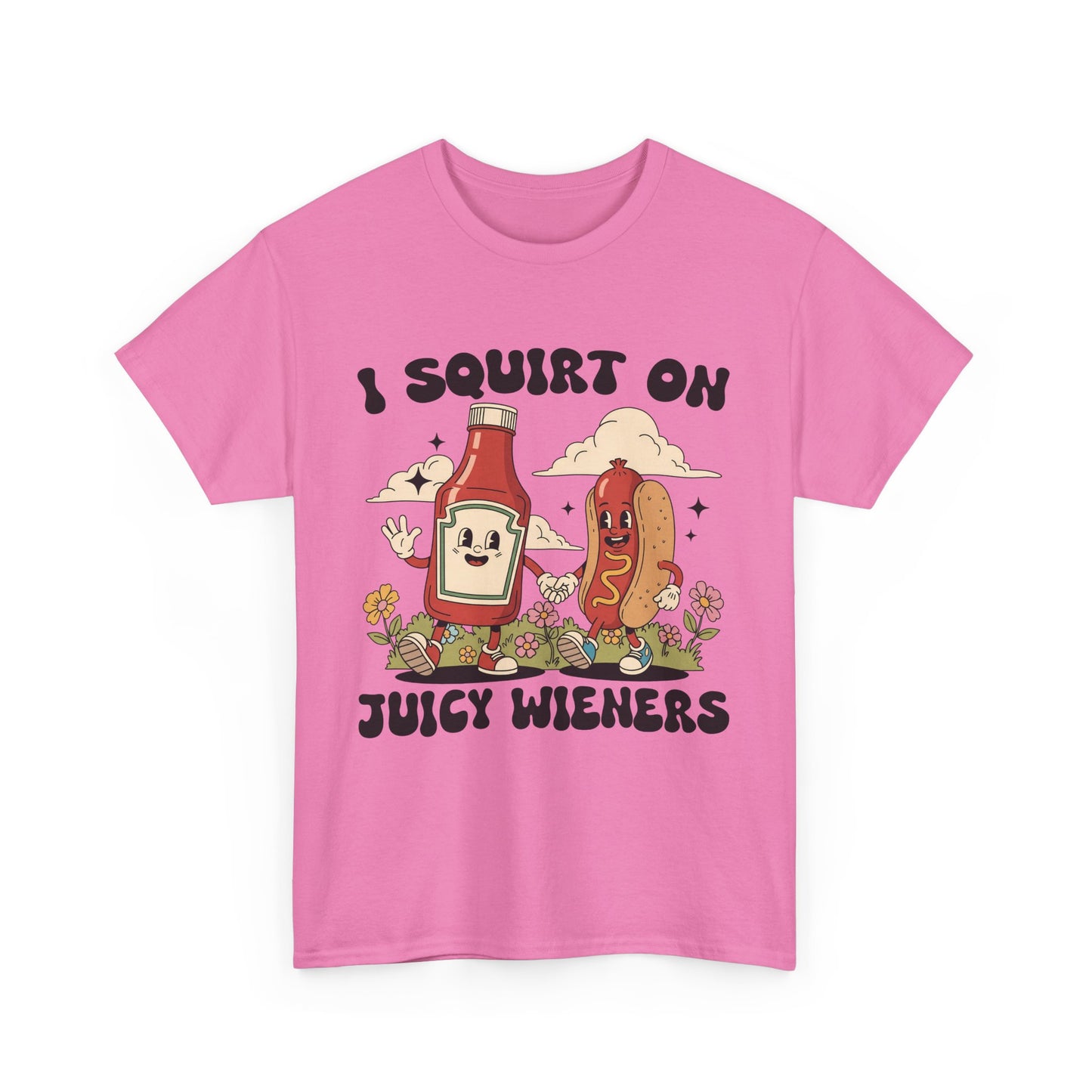 Funny Foodie Unisex Tee - I Squirt on Juicy Wieners, Humorous Gift, BBQ Shirt, Summer Party Apparel, Casual Wear, Food Lover's Tee