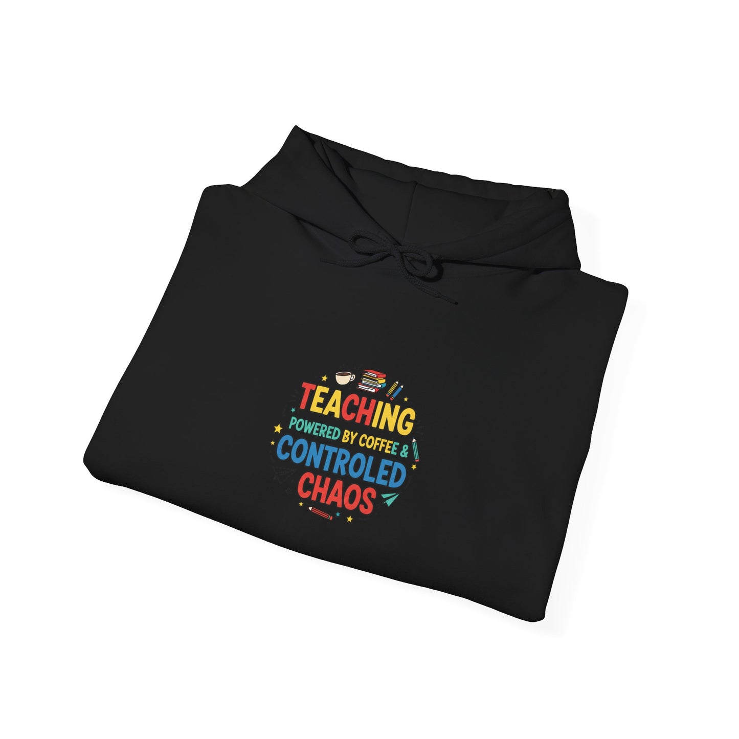Teaching Controlled Chaos Hoodie | teacher appreciation, teacher life