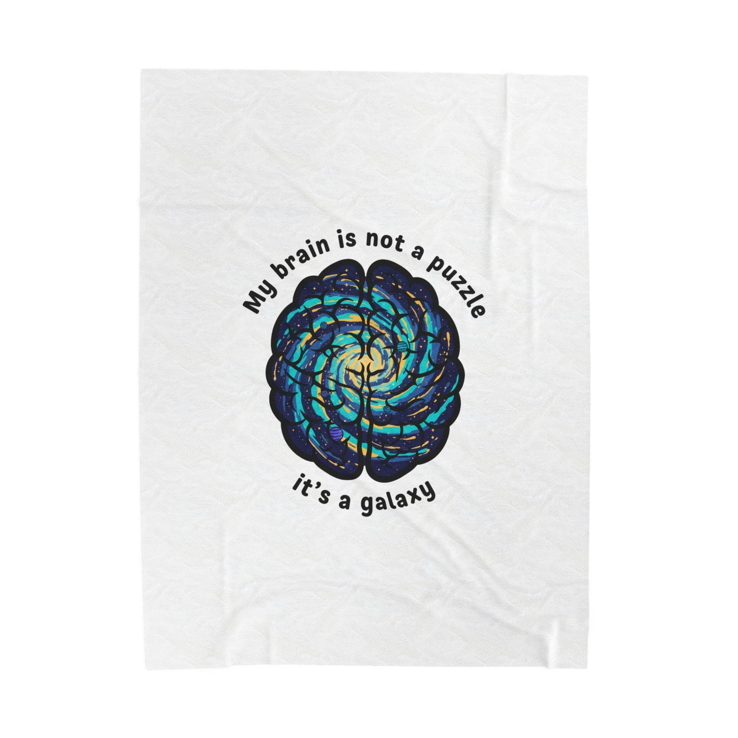 My Brain Is Not a Puzzle It’s a Galaxy Velveteen Plush Blanket | Neurodiversity, Autism Acceptance