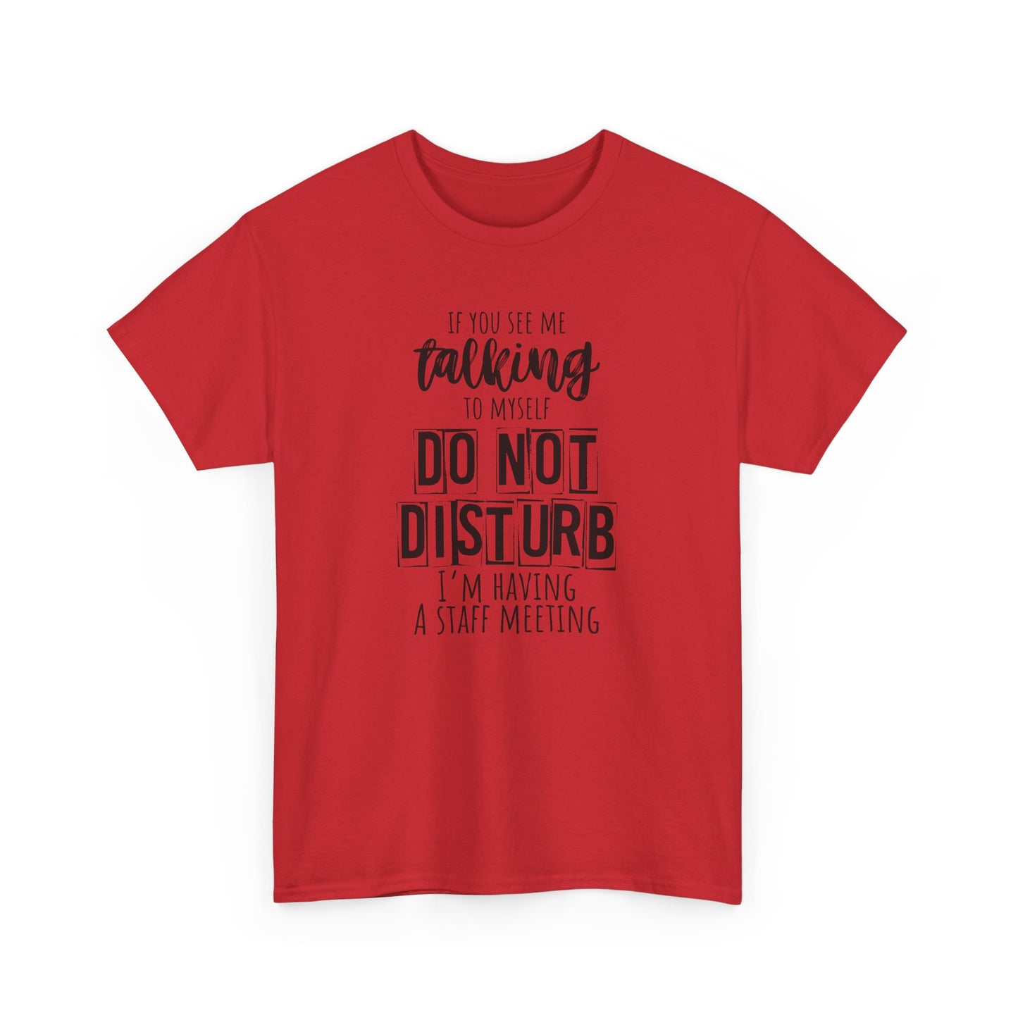 Funny Office Tee, Do Not Disturb Shir