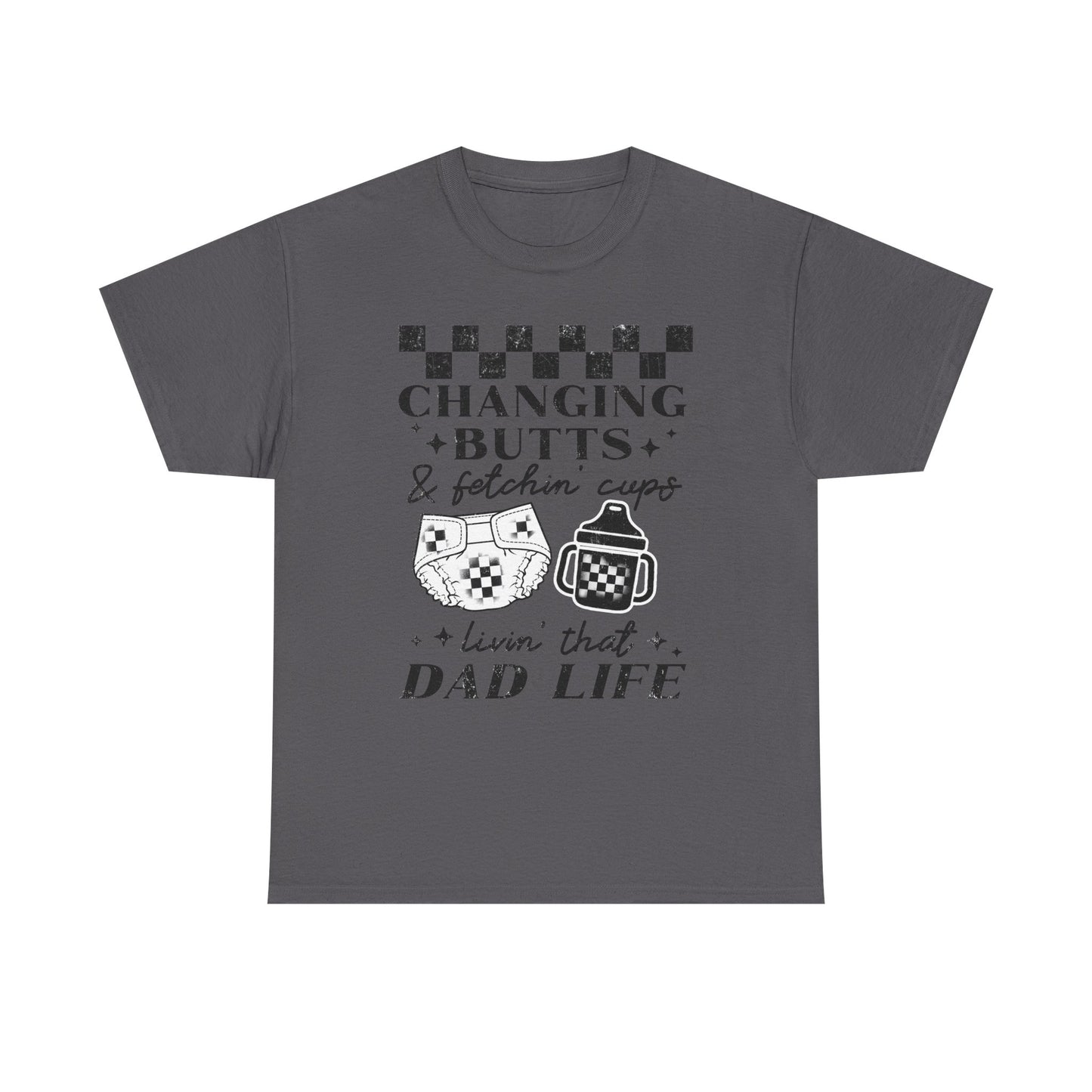 Changing Butts Dad Tee
