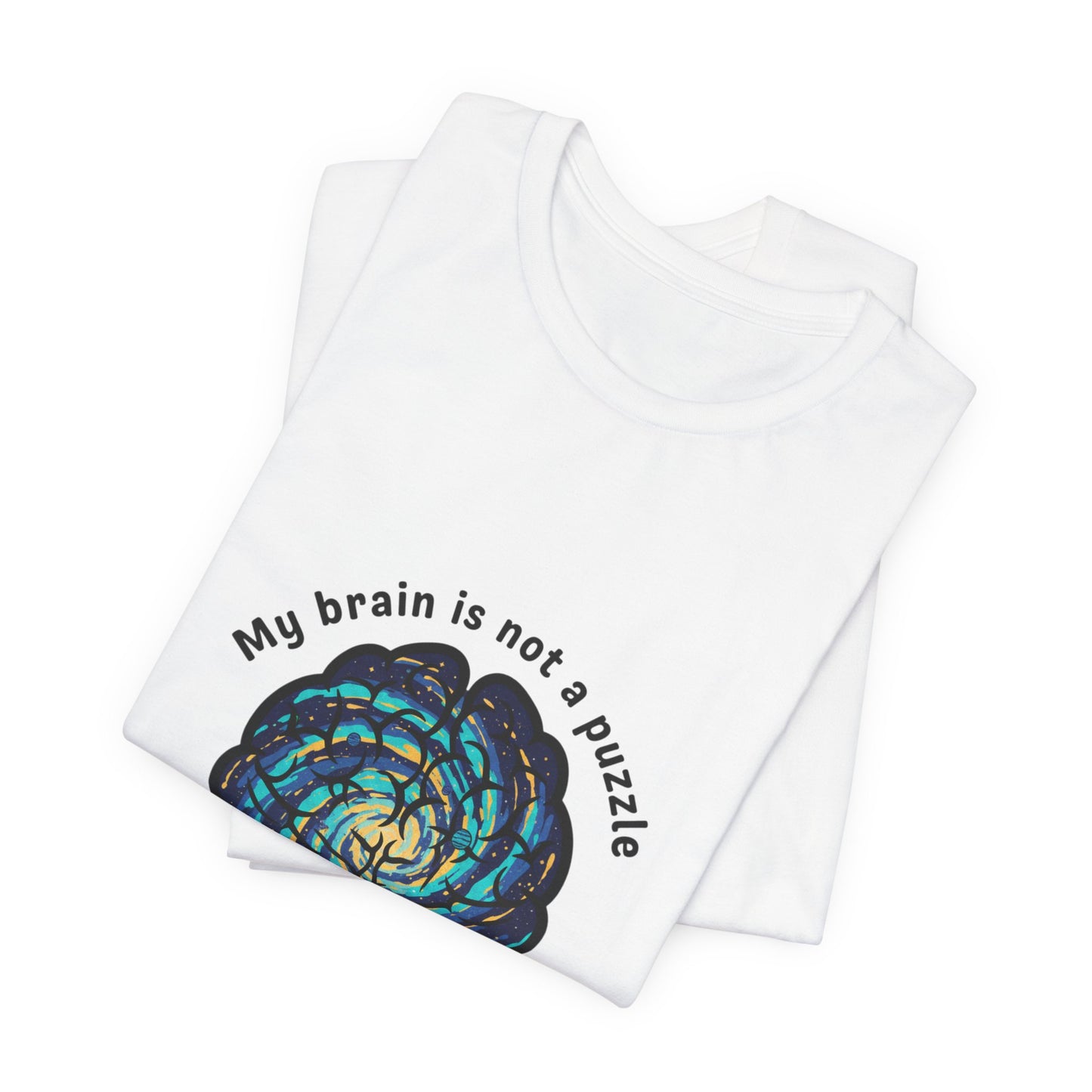 My Brain Is Not a Puzzle — It's a Galaxy T-Shirt | neurodiversity, autistic pride