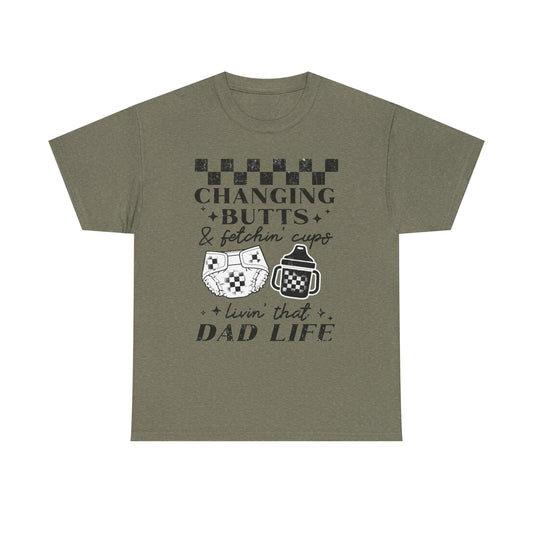 Changing Butts Dad Tee