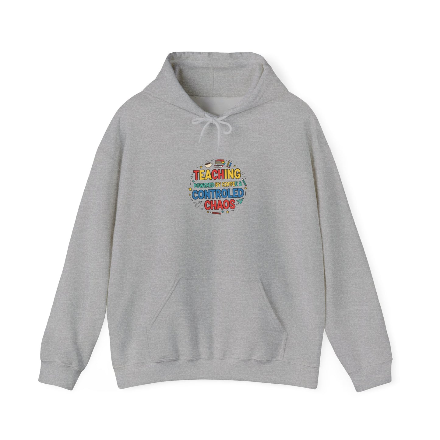 Teaching Controlled Chaos Hoodie | teacher appreciation, teacher life