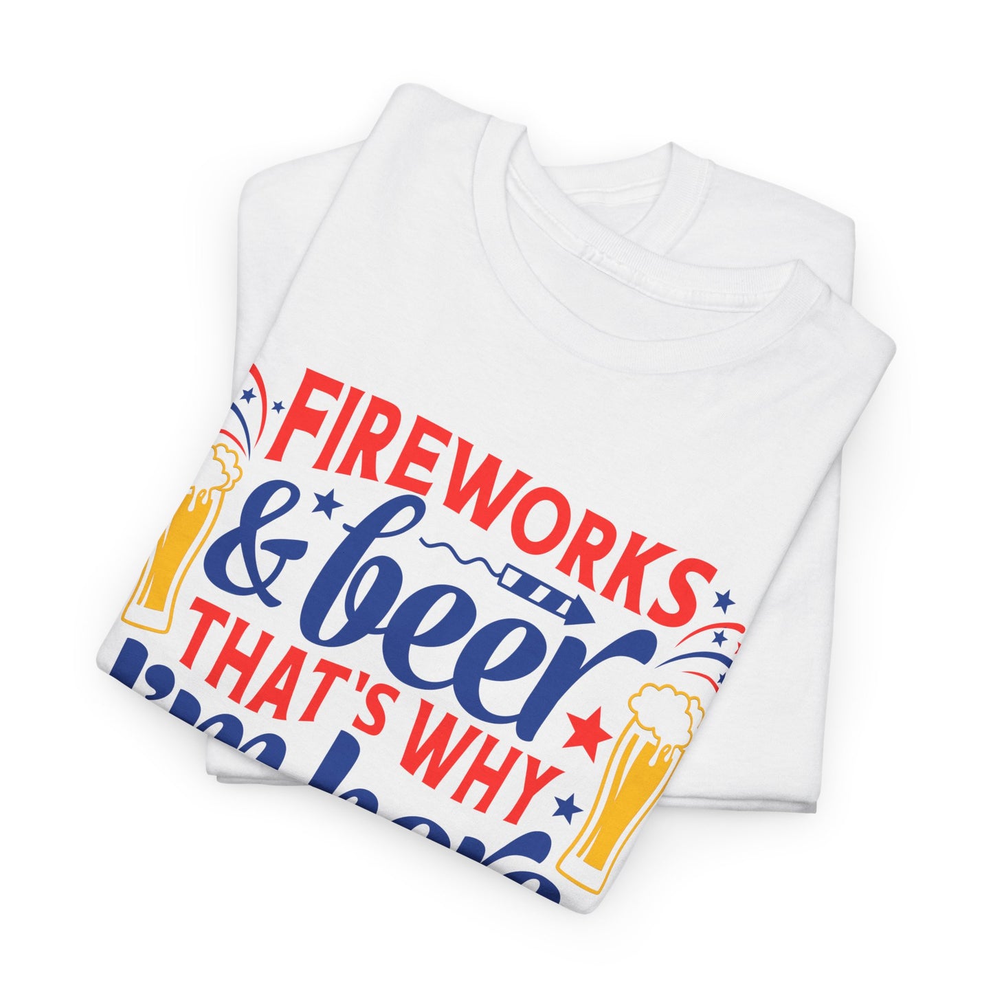 Fireworks & Beer  Tee