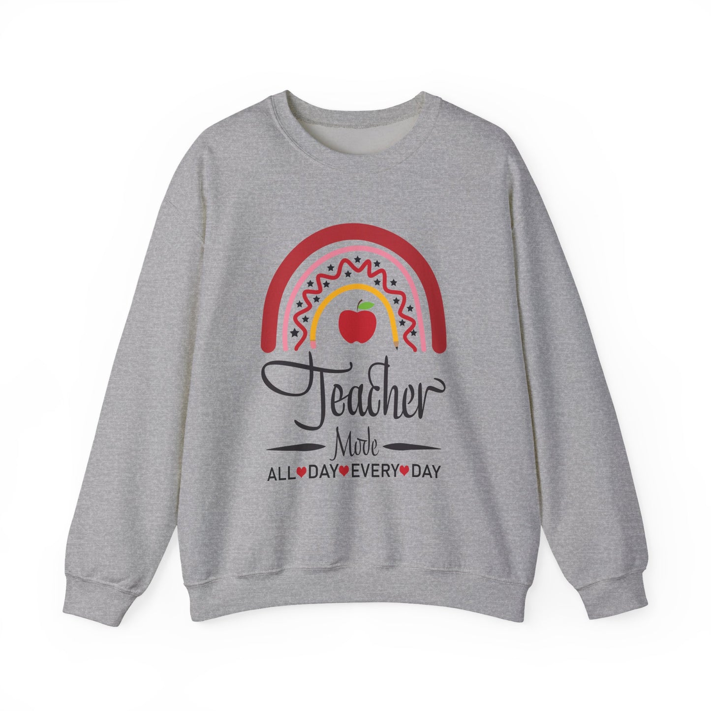 Teacher Made All Day Everyday Crewneck Sweatshirt, Comfortable Gift for Educators, Back to School, Teacher Appreciation, Cozy Gift