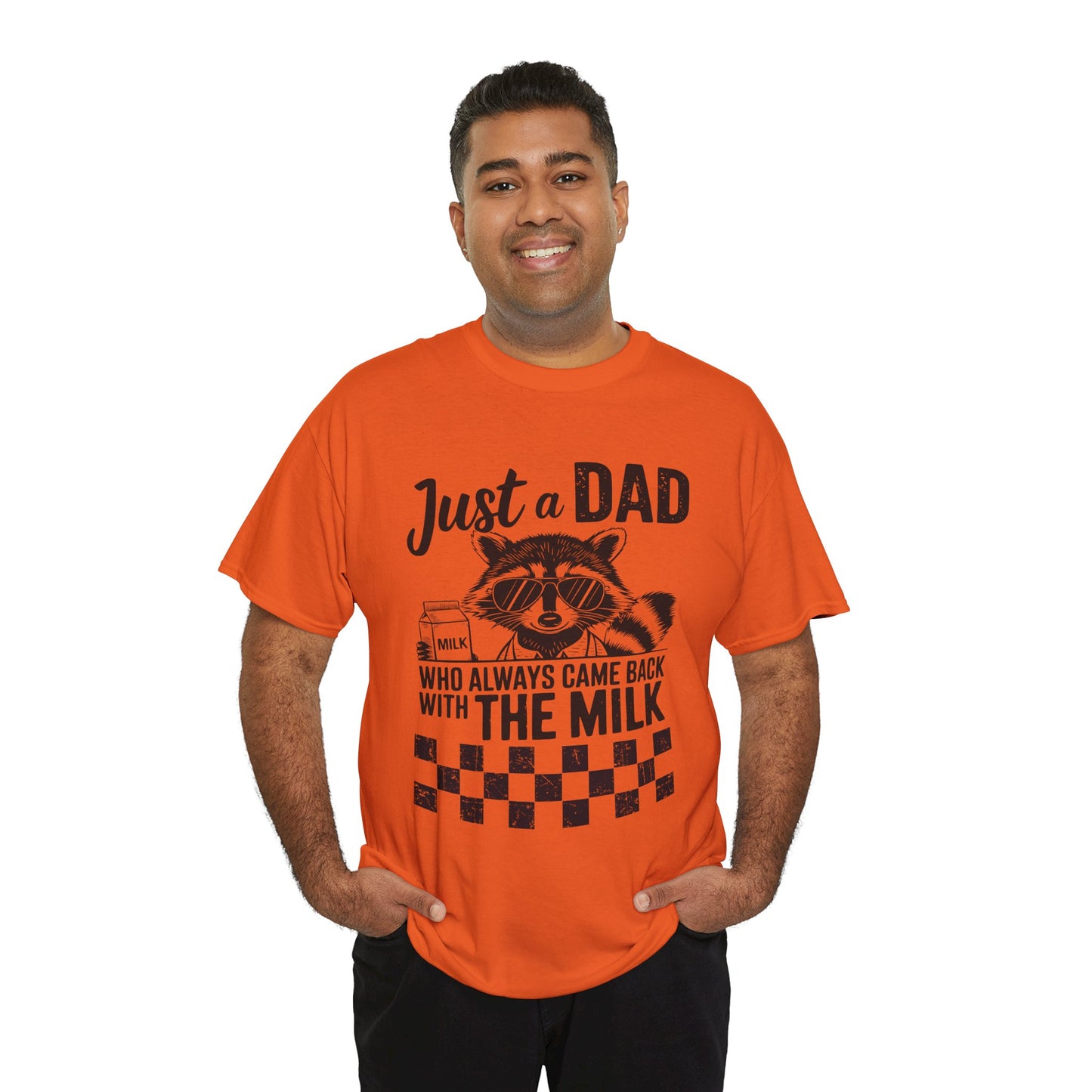 Just a Dad That Came Home With Milk Tee