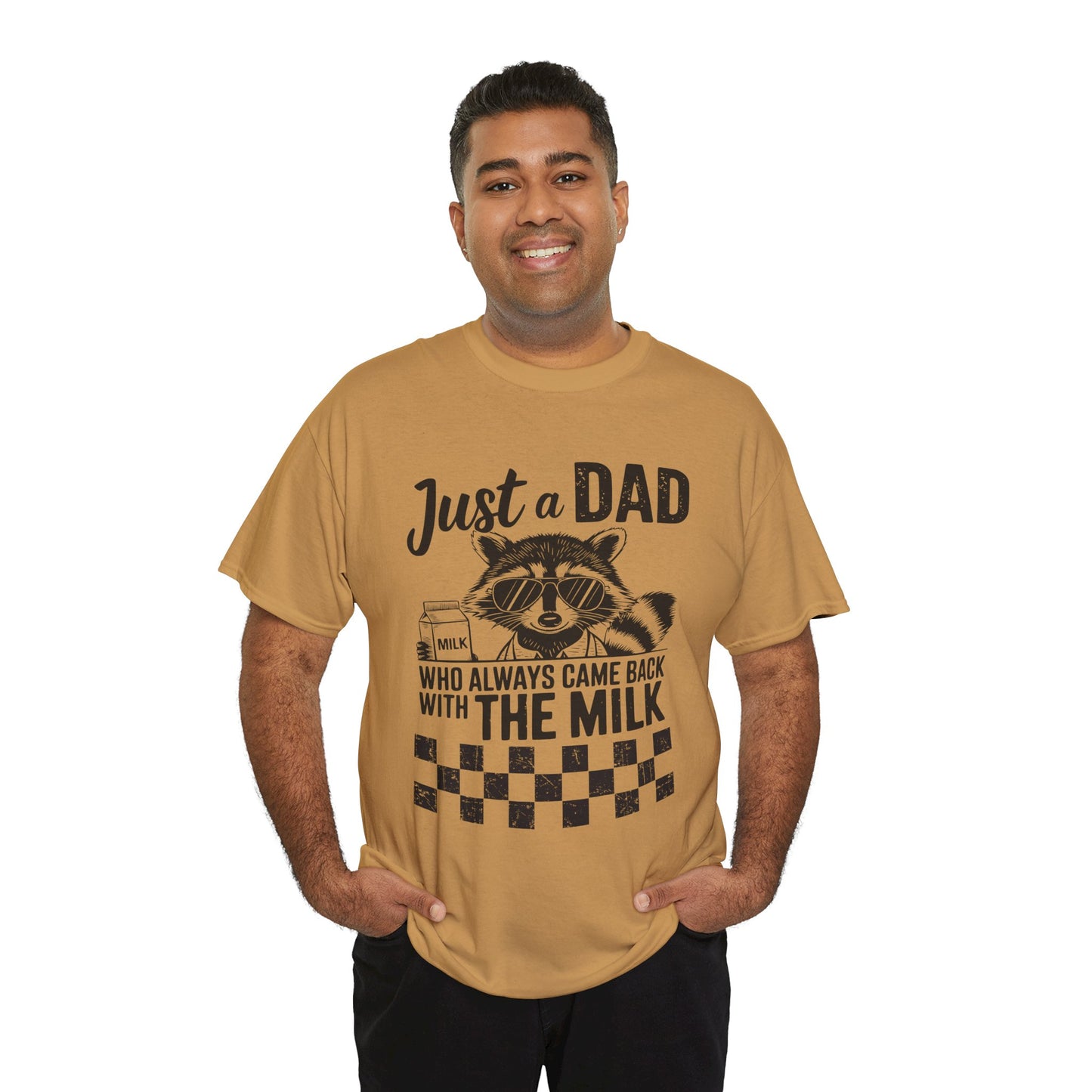 Just a Dad That Came Home With Milk Tee