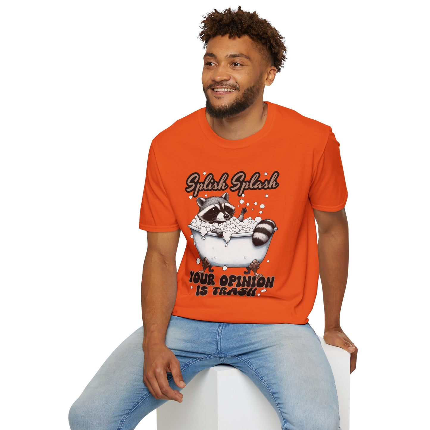 Splash Splash Your Opinion is Trash T-Shirt