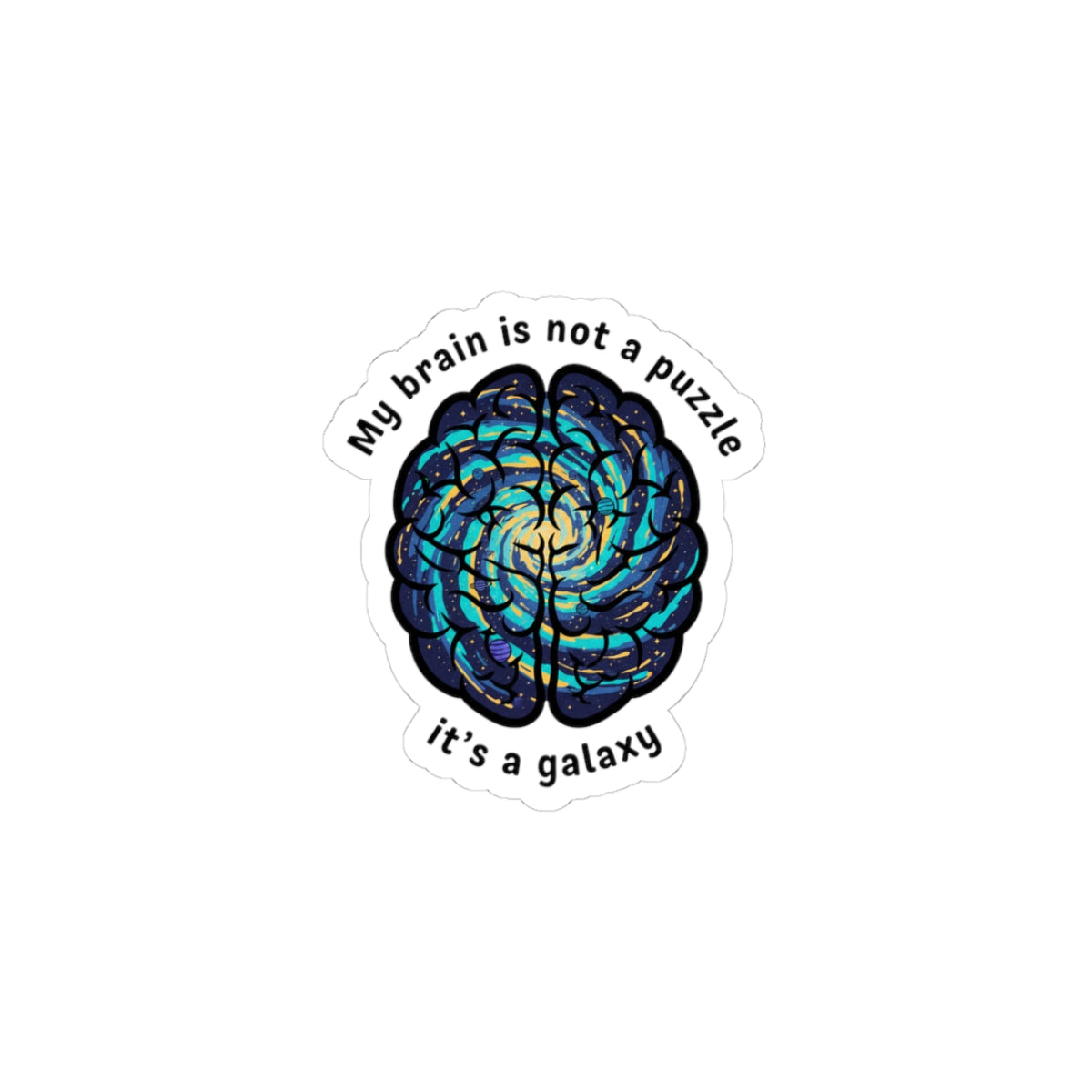 My Brain Is Not a Puzzle Galaxy Sticker | neurodiversity, autistic pride